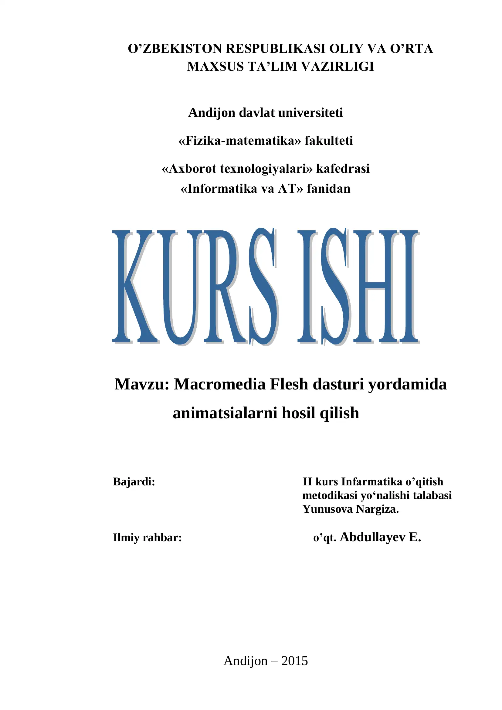 Macromedia Flesh dasturi animatsialarni hosil qilish