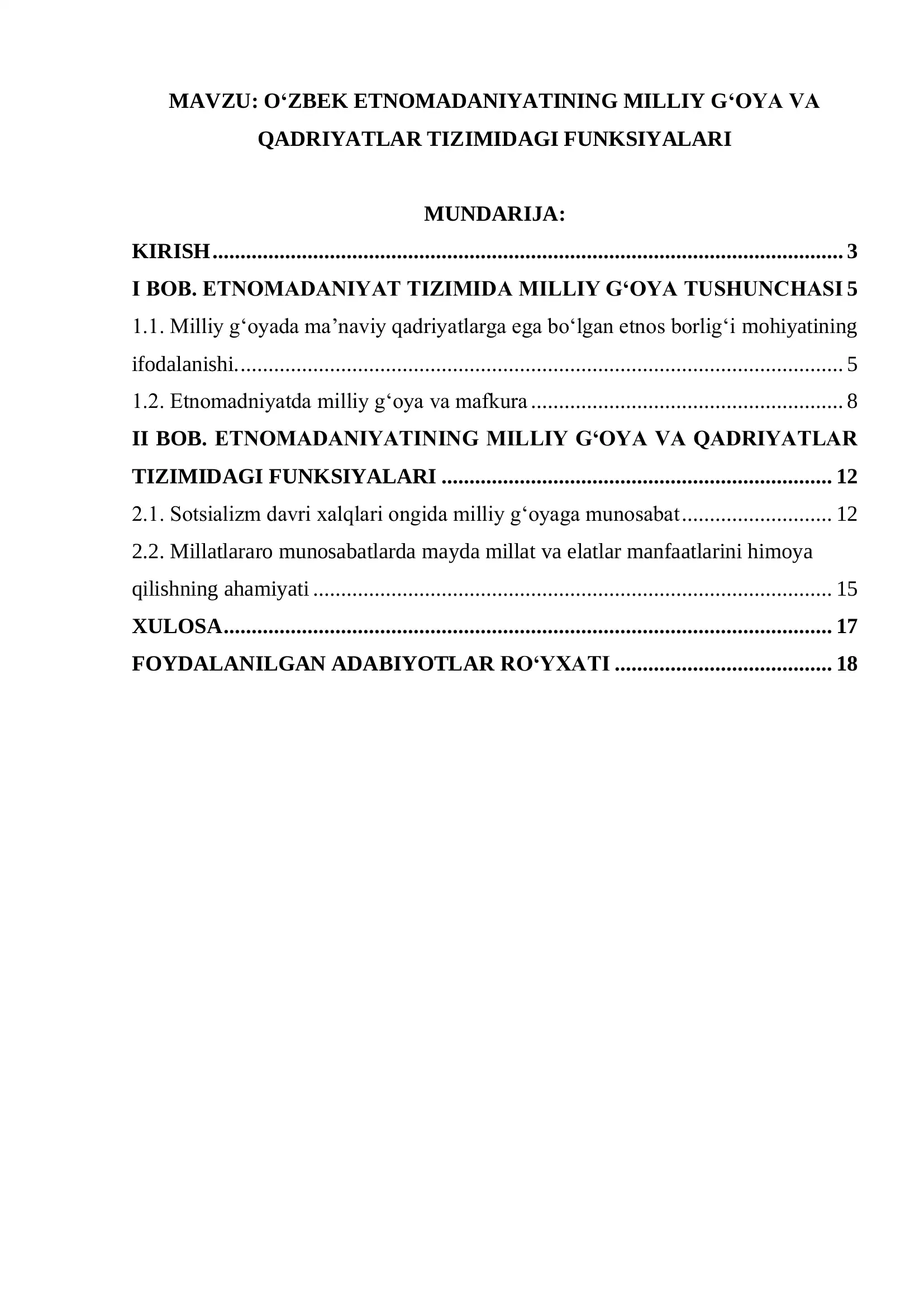 O‘ZBEK ETNOMADANIYATINING MILLIY G‘OYA VА QADRIYATLAR TIZIMIDAGI FUNKSIYALARI