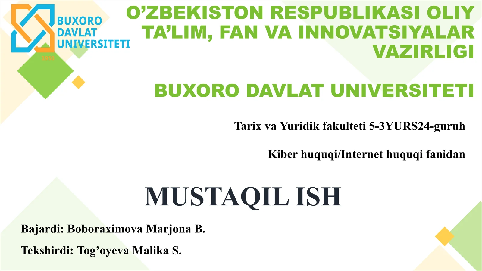 Kiber huquqi/Internet huquqi fanidan MUSTAQIL ISH