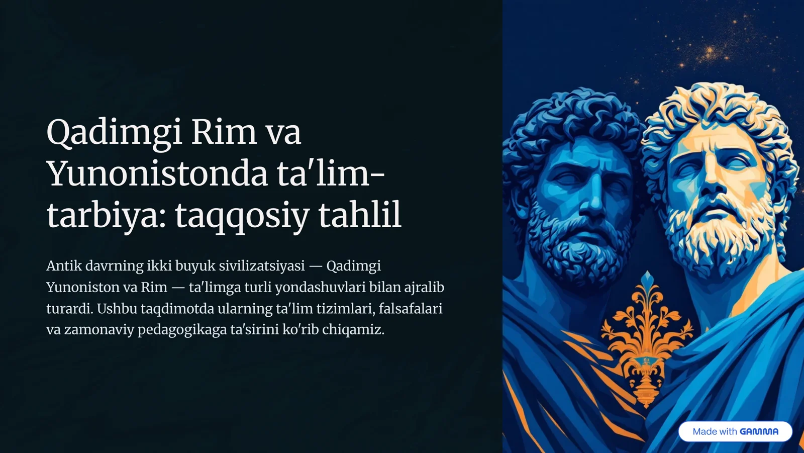 Qadimgi Rim va Yunonistonda taʼlim va tarbiya: taqqosiy tahlil