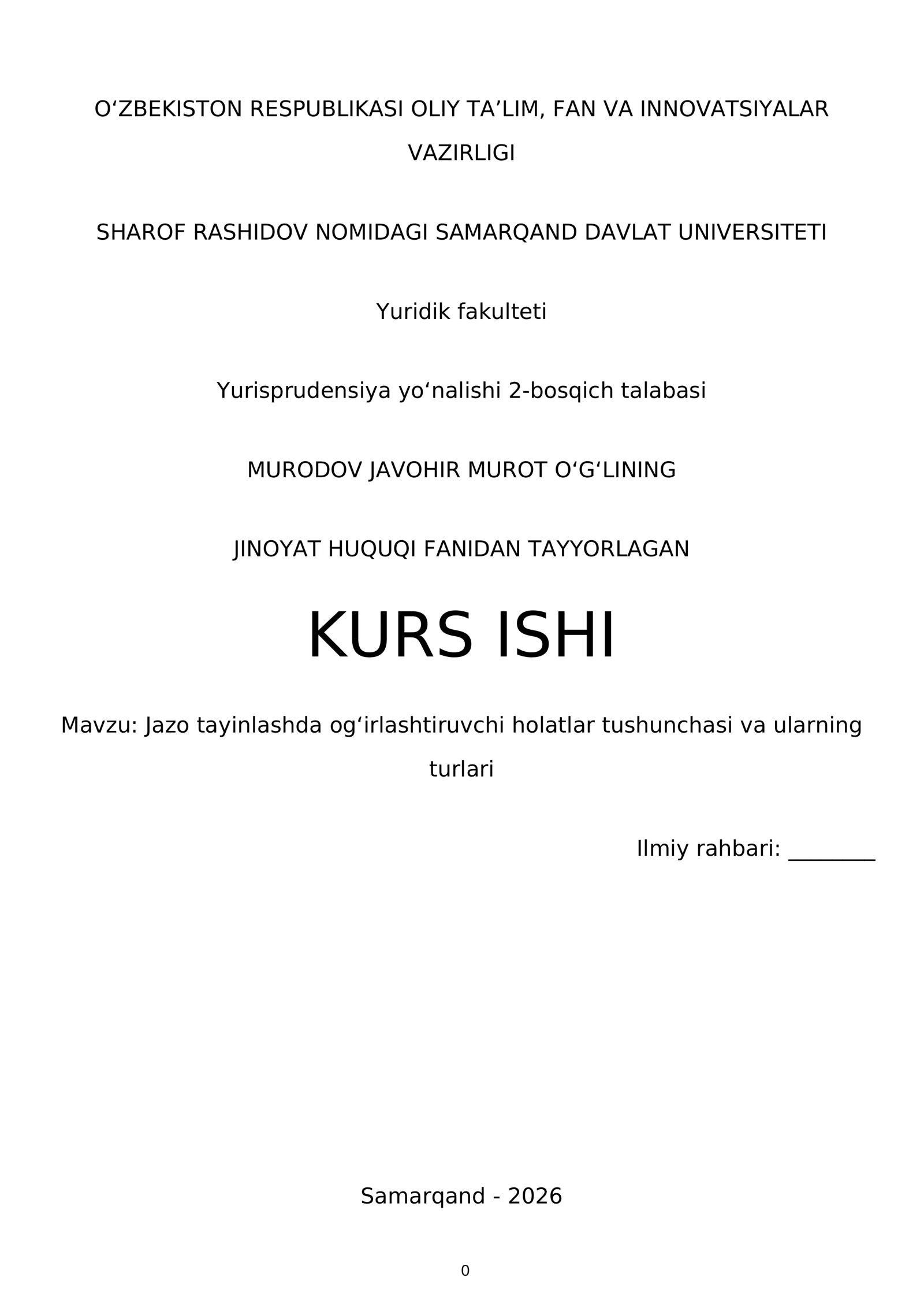 Jazo tayinlashda ogʻirlashtiruvchi holatlar tushunchasi va ularning turlari