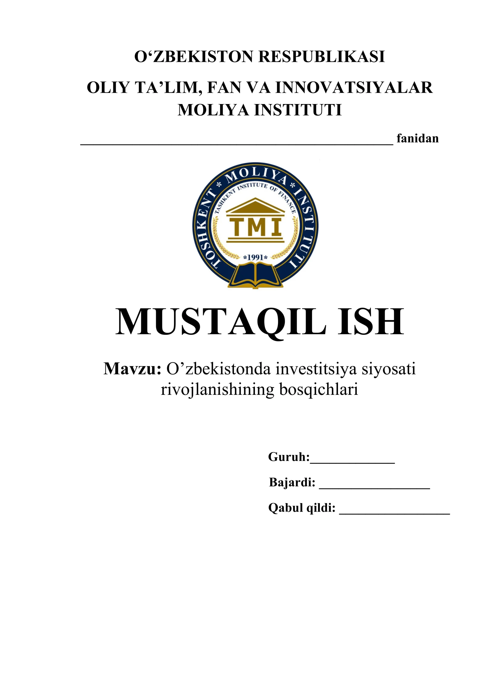 O’zbekistonda investitsiya siyosati rivojlanishining bosqichlari