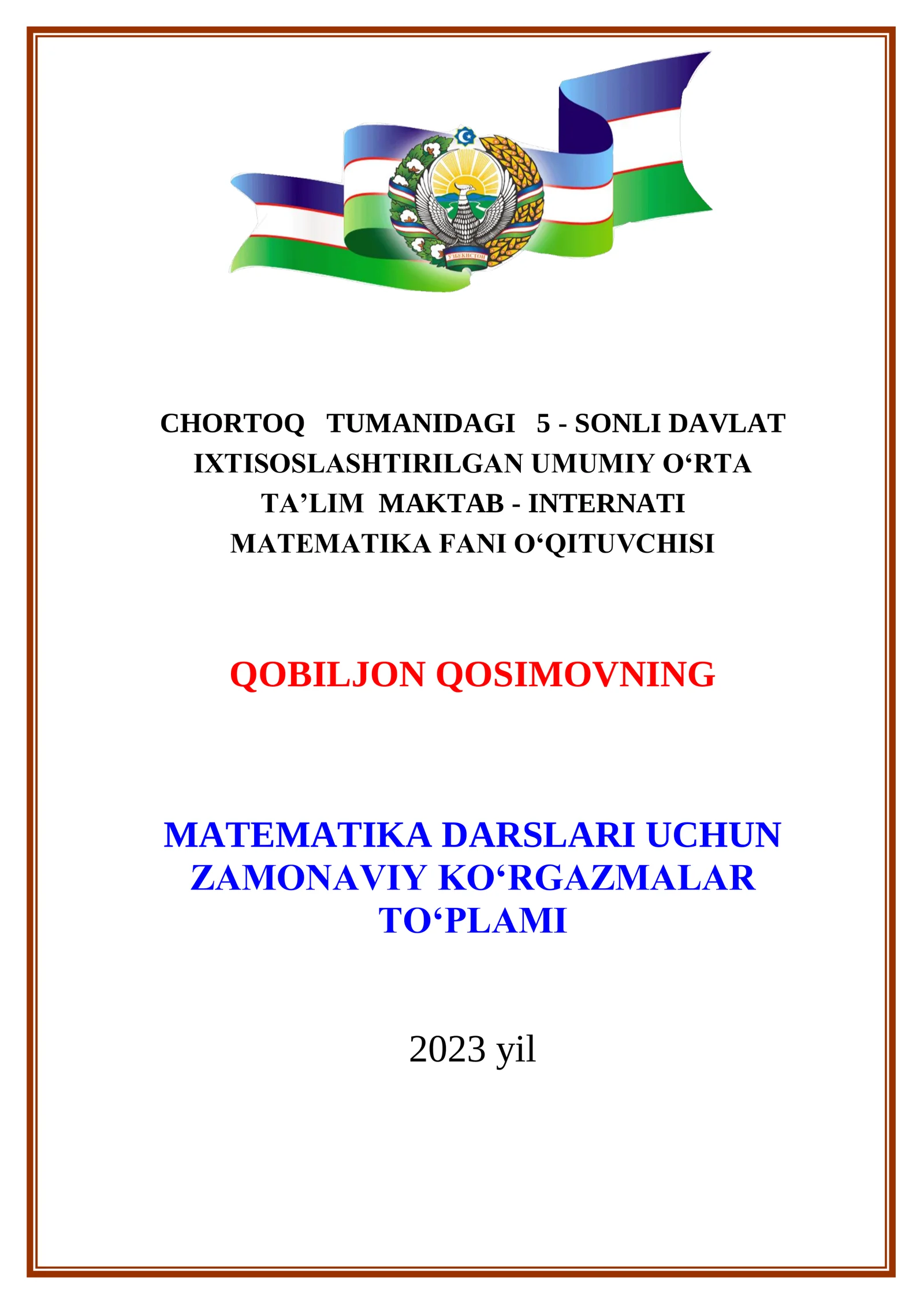 MATEMATIKA DARSLARI UCHUN ZAMONAVIY KO‘RGAZMALAR TO‘PLAMI