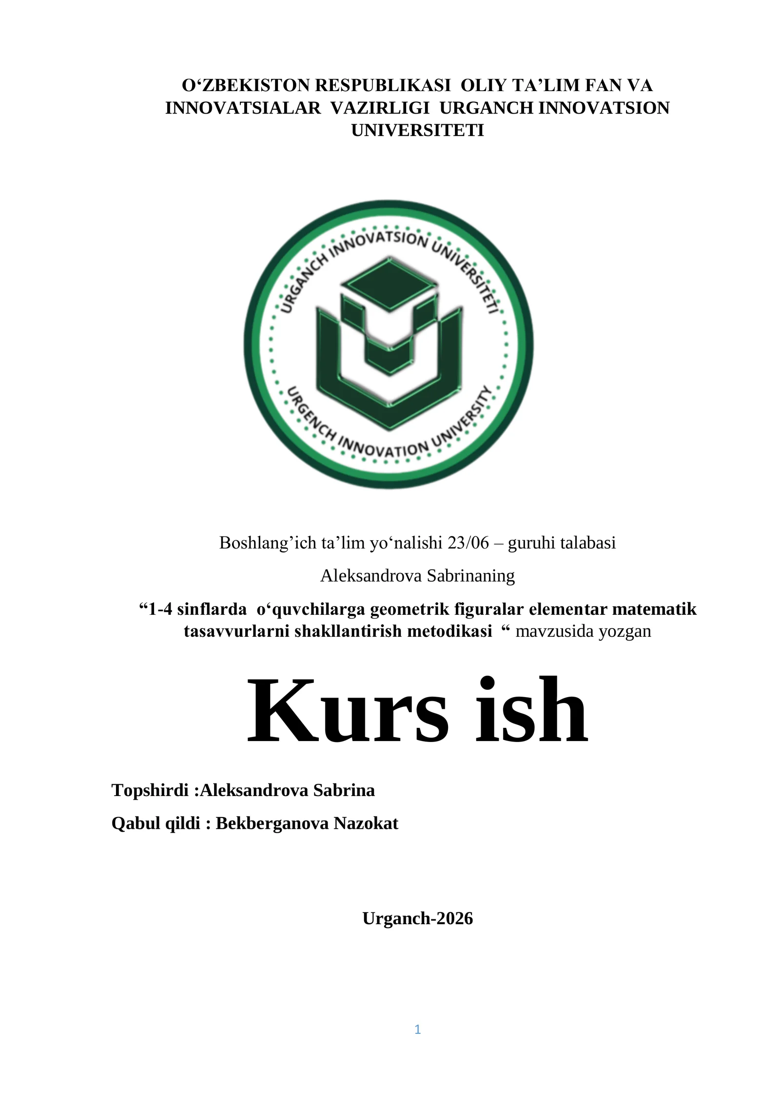 1-4 sinflarda o‘quvchilarga geometrik figuralar elementar matematik tasavvurlarni shakllantirish metodikasi