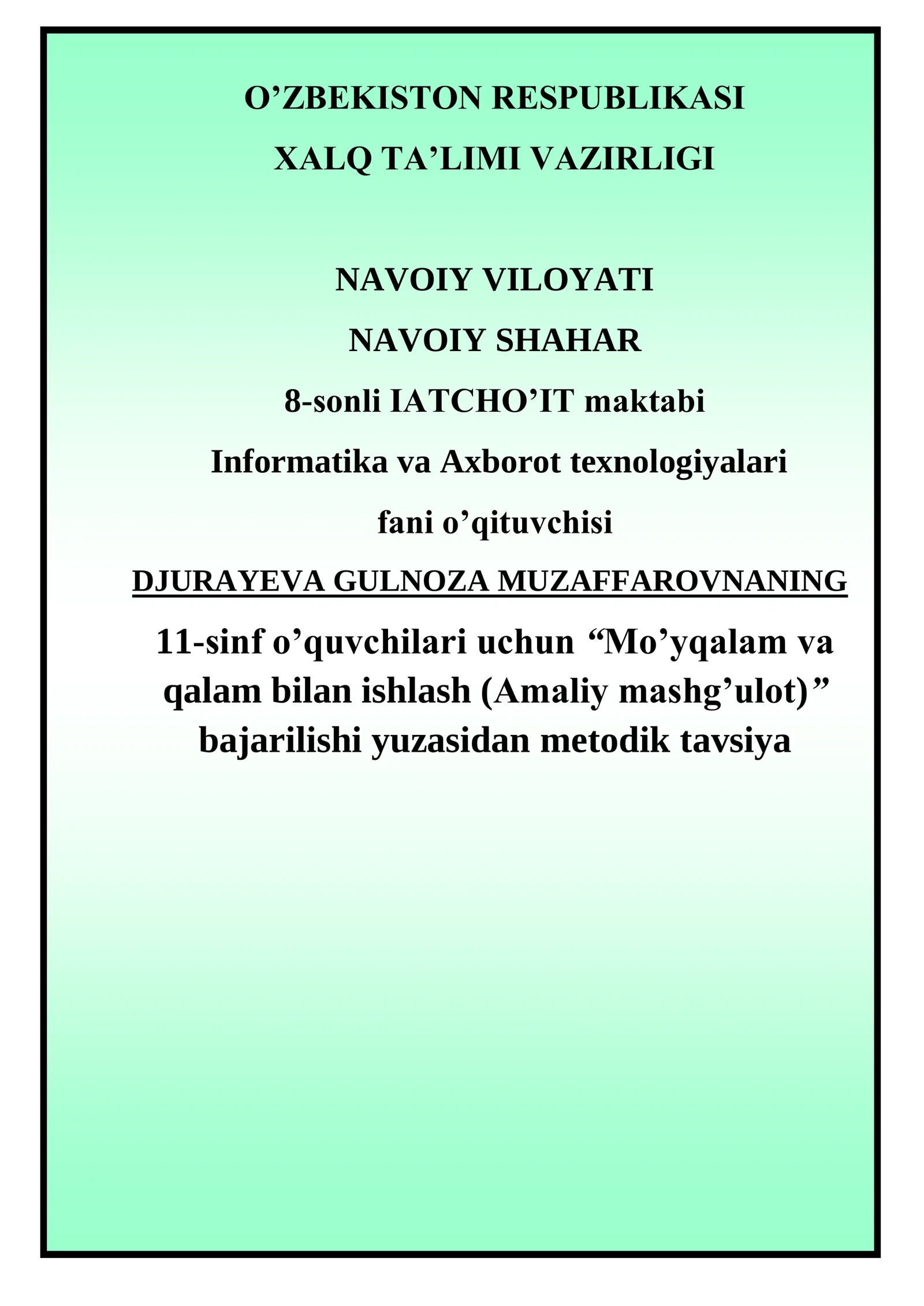 11-sinf Informatika fanidan Fotoshopda mo'yqalam va qalam bilan ishlash amaliy mashg'ulot