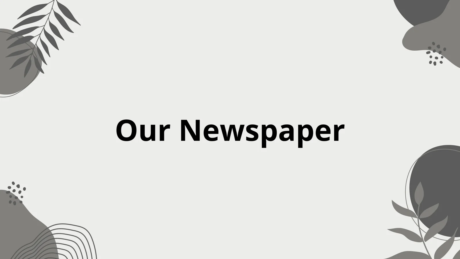 Our Newspaper