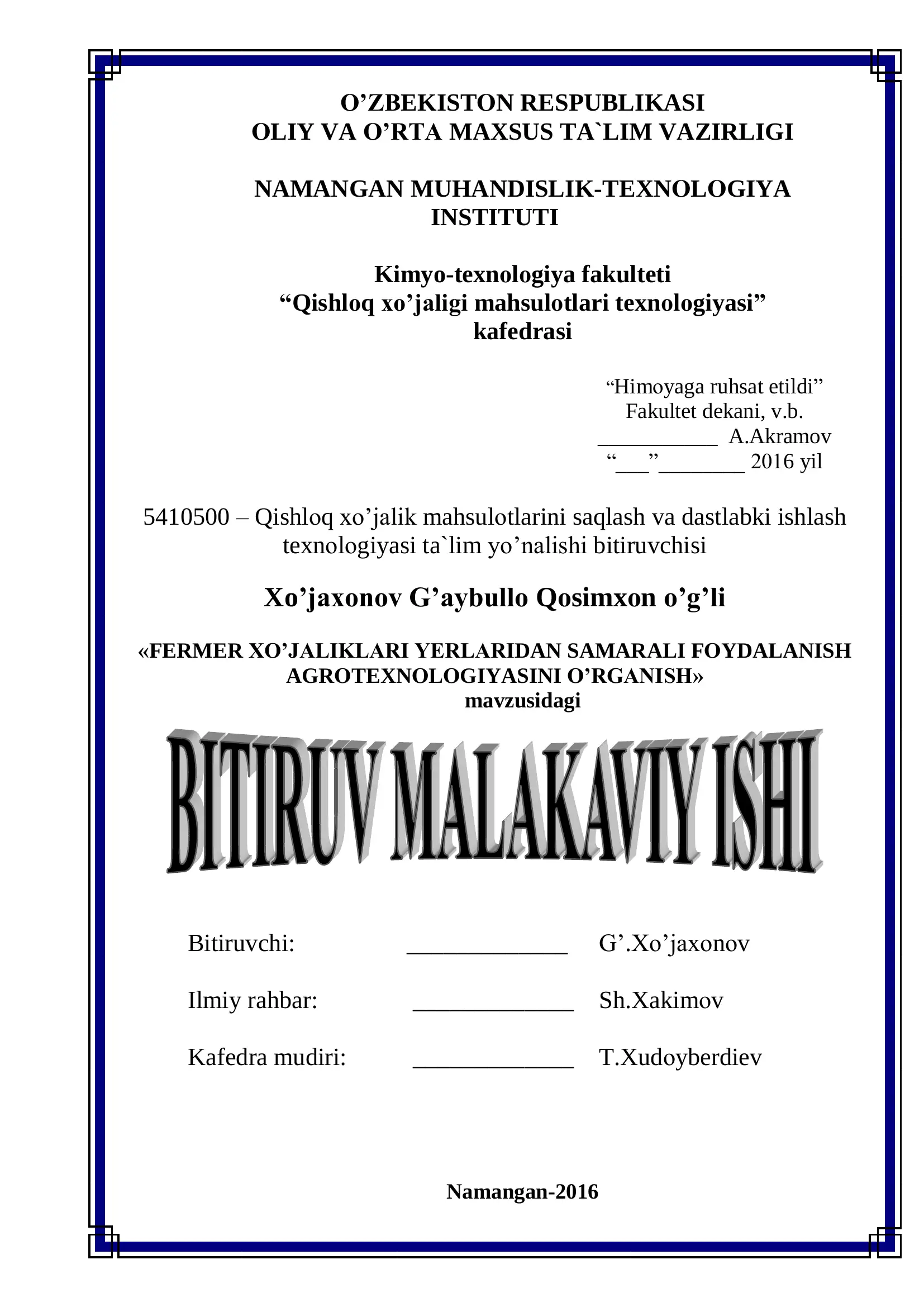 FERMER XO'JALIKLARI YERLARIDAN SAMARALI FОYDALANISH AGRОTEXNОLОGIYASINI O’RGANISH