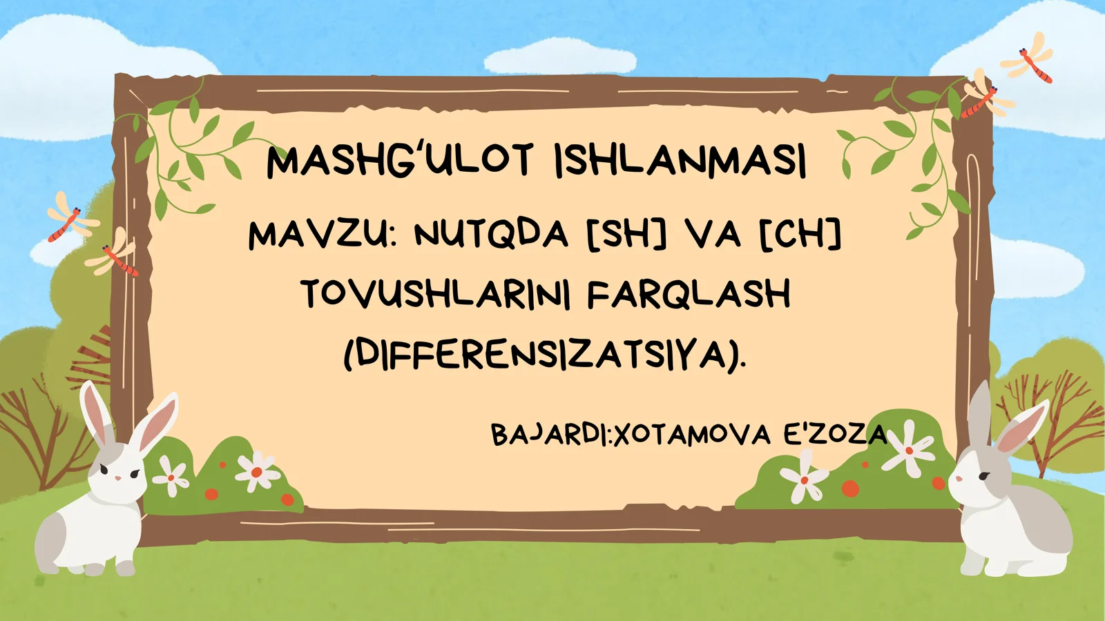 NUTQDA [SH] VA [CH] TOVUSHLARINI FARQLASH