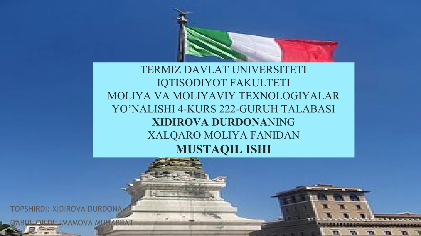 Italiya xalqaro moliya tashkilotlariga a`zoligi
