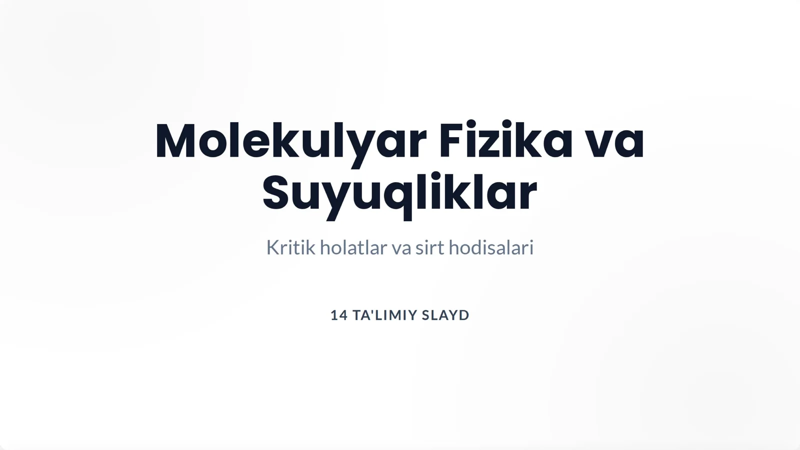 Malekulyar fizika va Suyuqliklar
