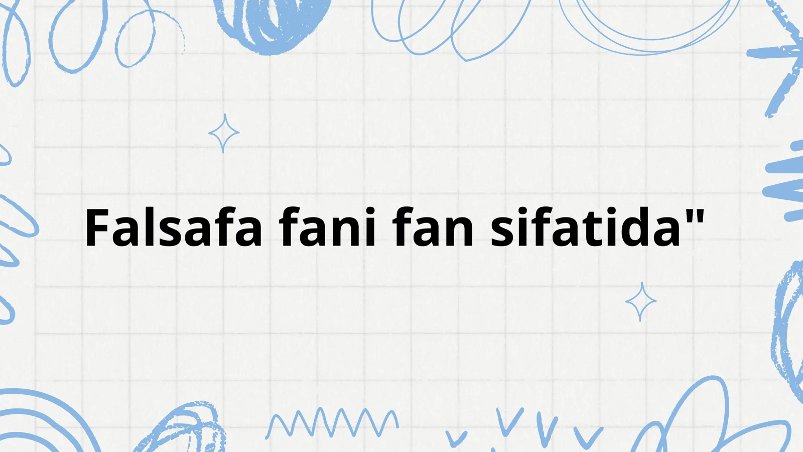 Falsafa fani fan sifatida