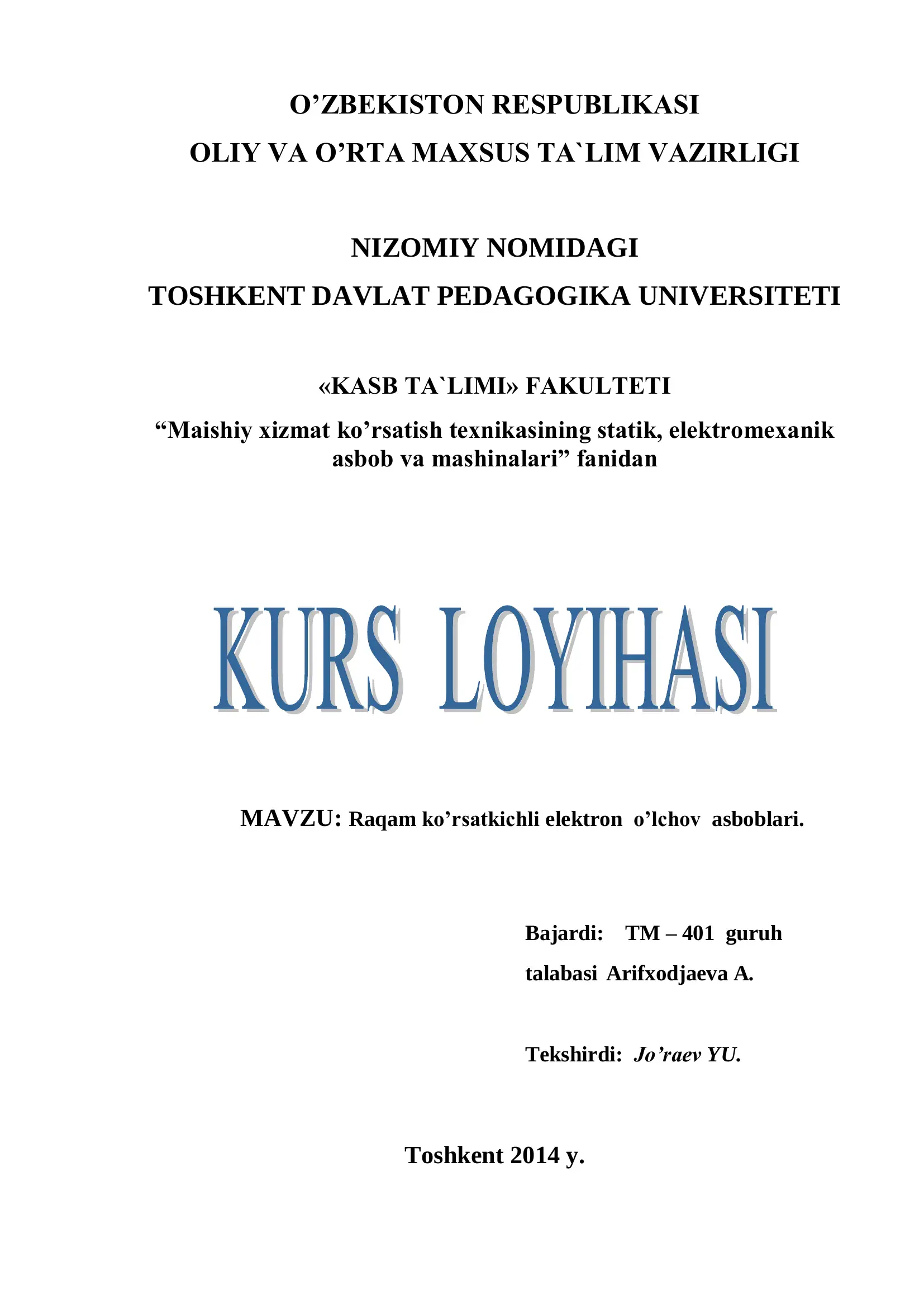 Raqam ko’rsatkichli elektron o’lchov asboblari