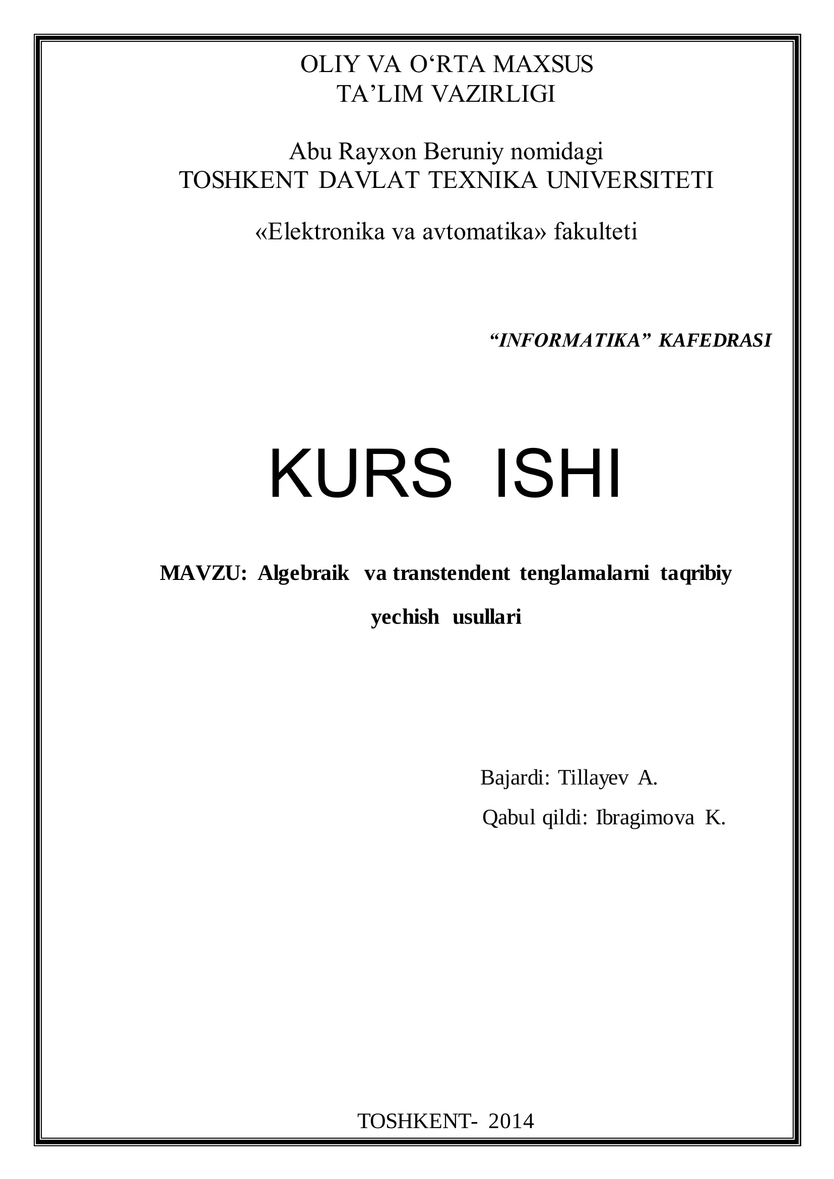 Algebraik va transtendent tenglamalarni taqribiy yechish usullari