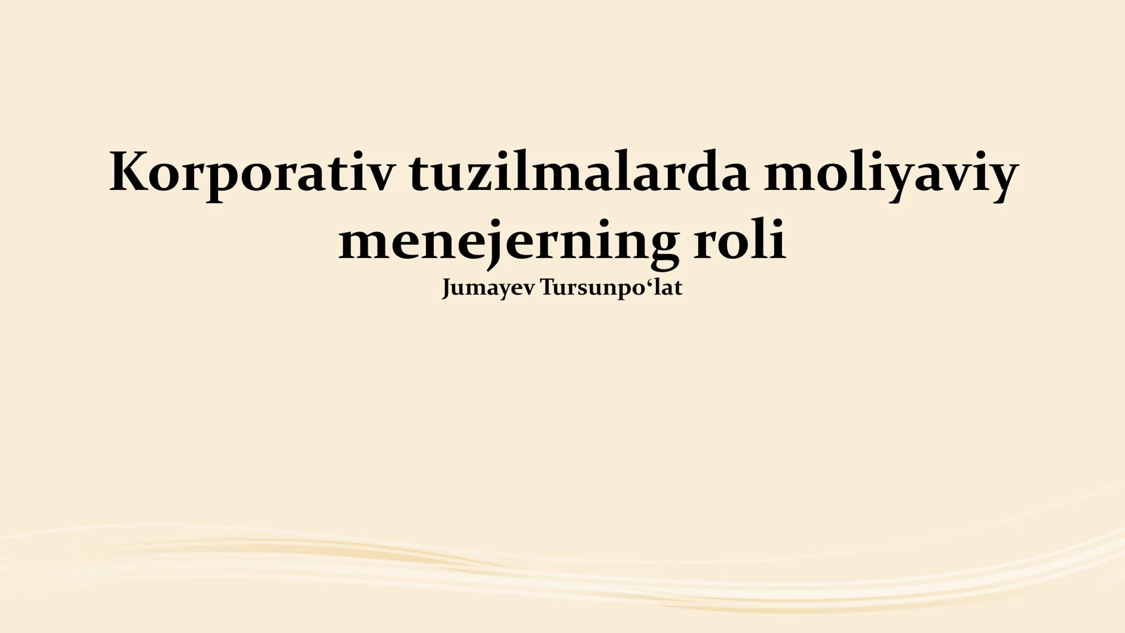 Korporativ tuzilmalarda moliyaviy menejerning roli