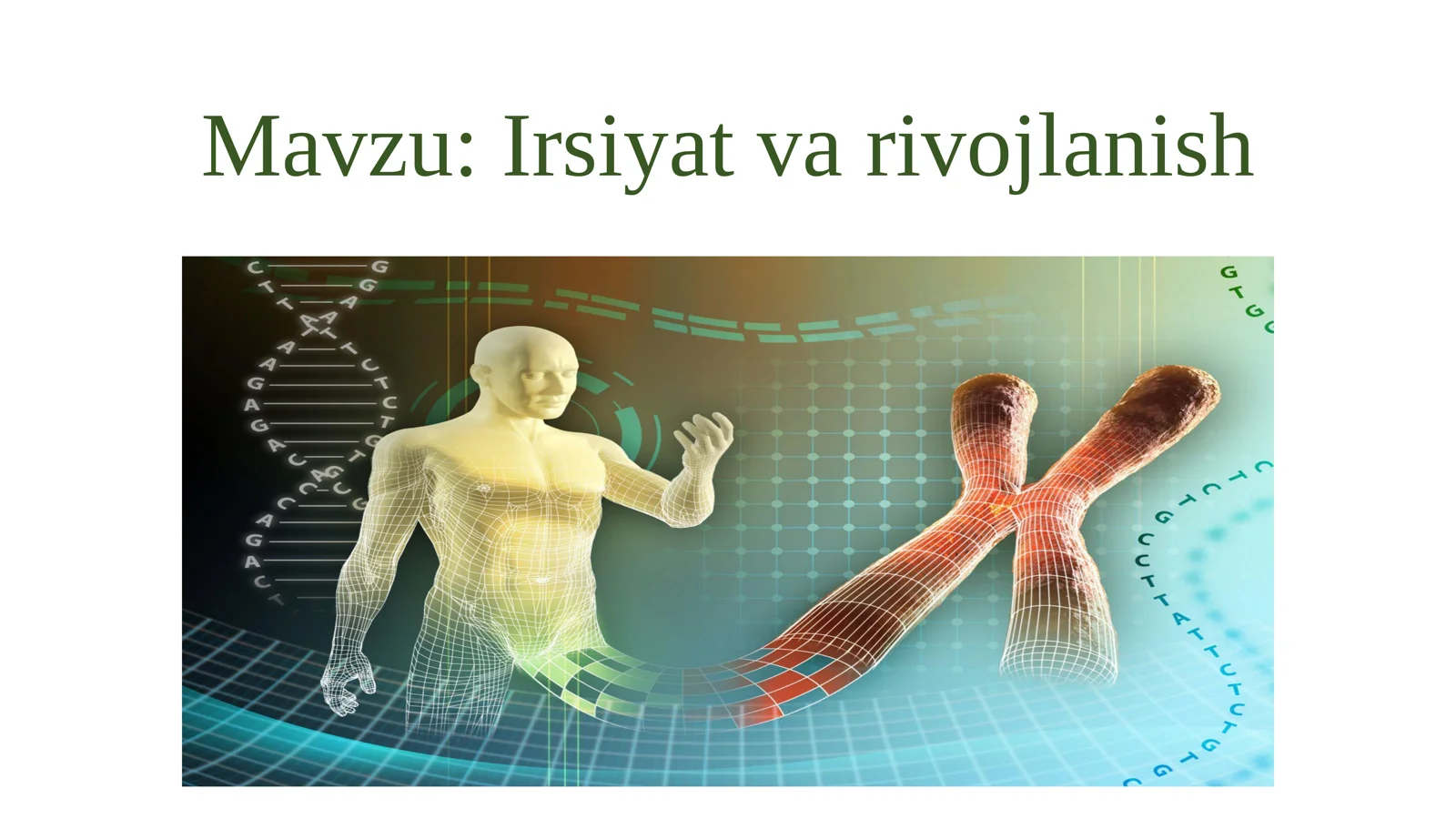 Irsiyat va rivojlanish