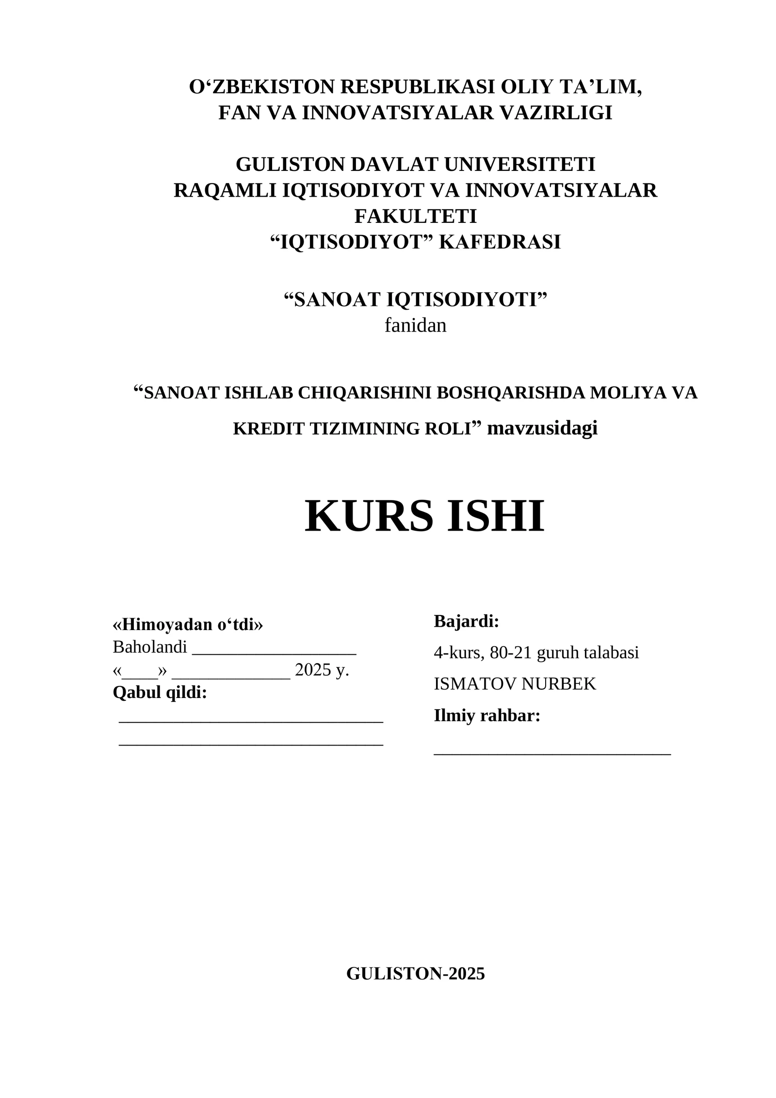 “SANOAT ISHLAB CHIQARISHINI BOSHQARISHDA MOLIYA VA KREDIT TIZIMINING ROLI” KURS ISHI