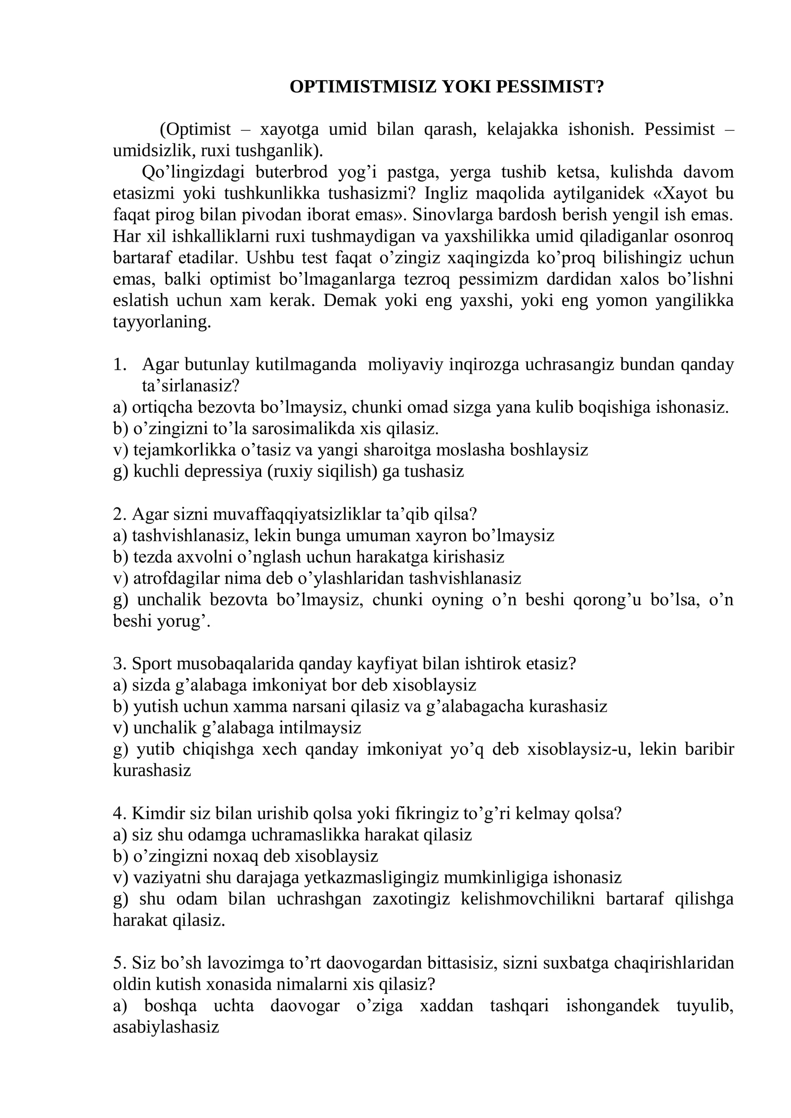 OPTIMISTMISIZ YOKI PESSIMIST?