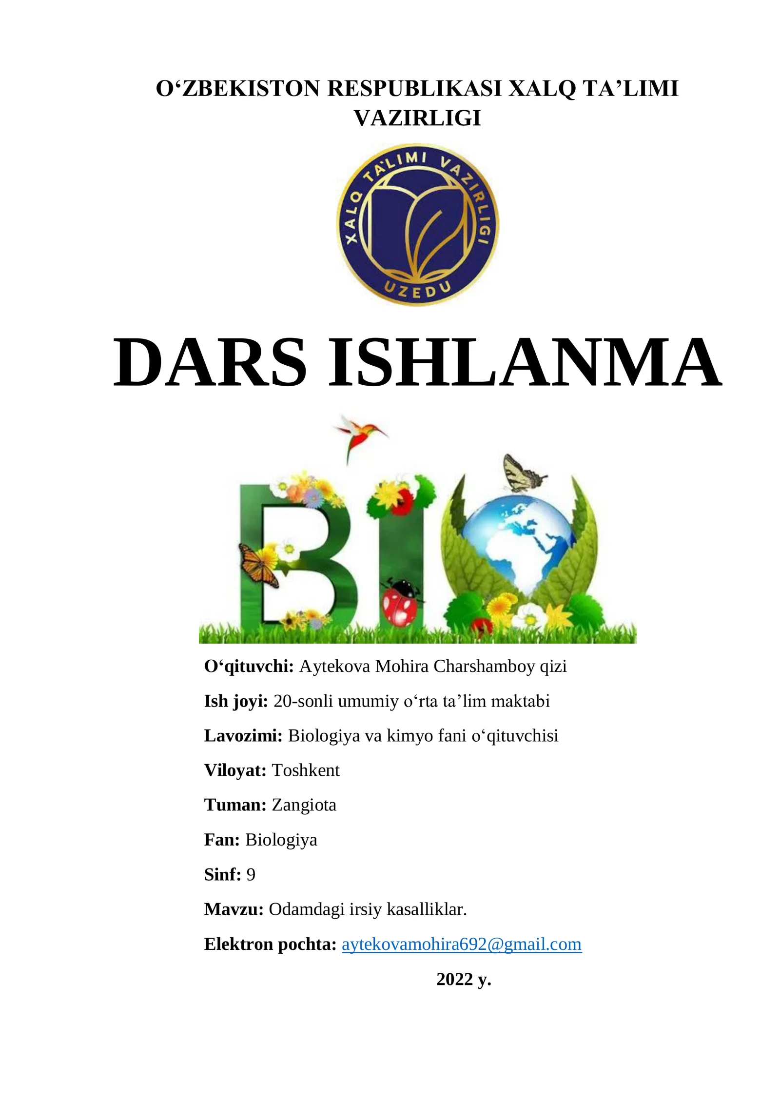 Biologiya - Odamdagi irsiy kasalliklar