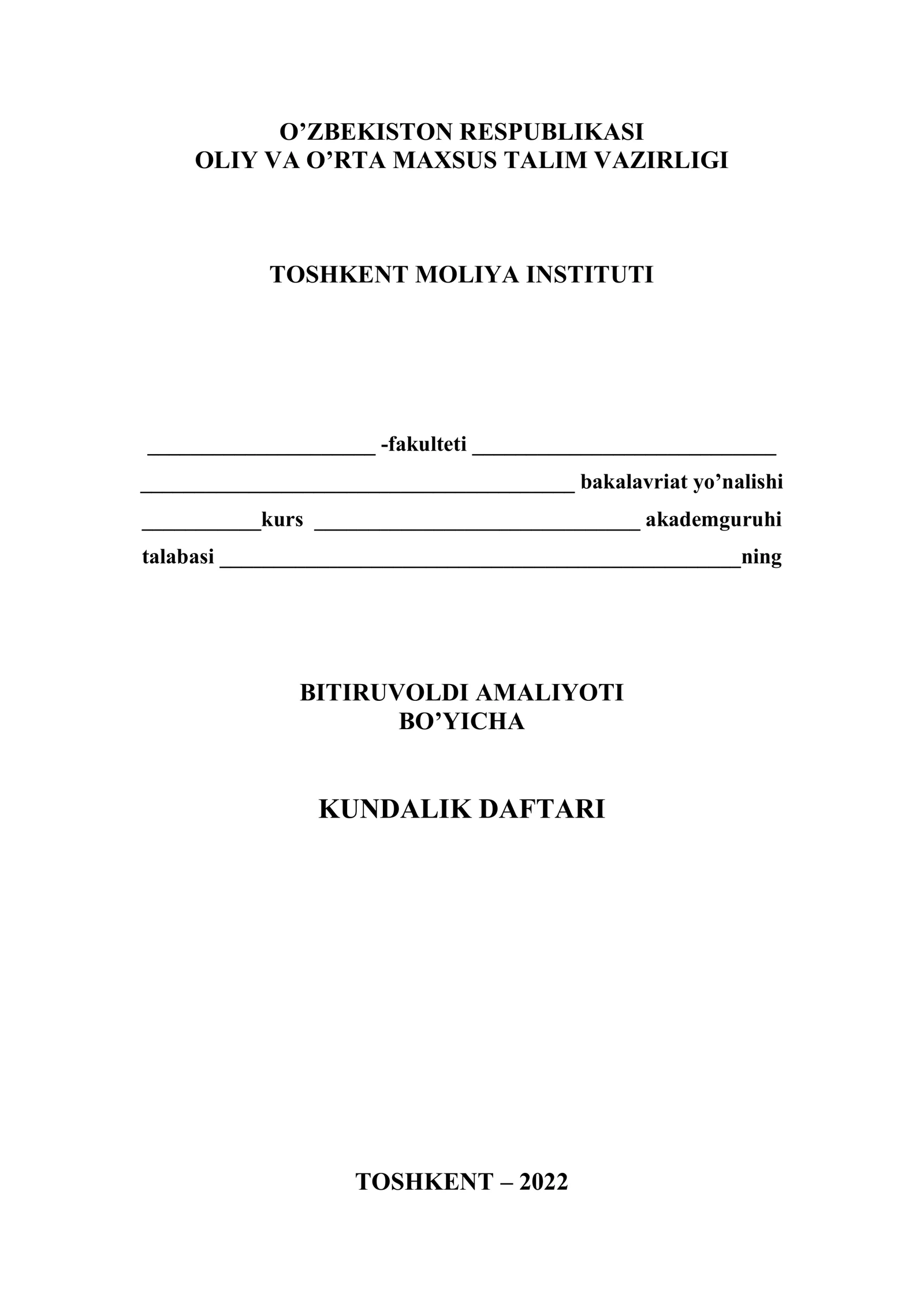 BITIRUVOLDI AMALIYOTI BO’YICHA KUNDALIK DAFTARI