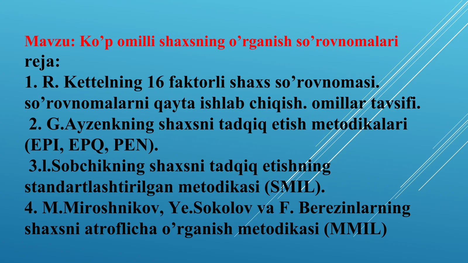 Ko’p omilli shaxsning o’rganish so’rovnomalari