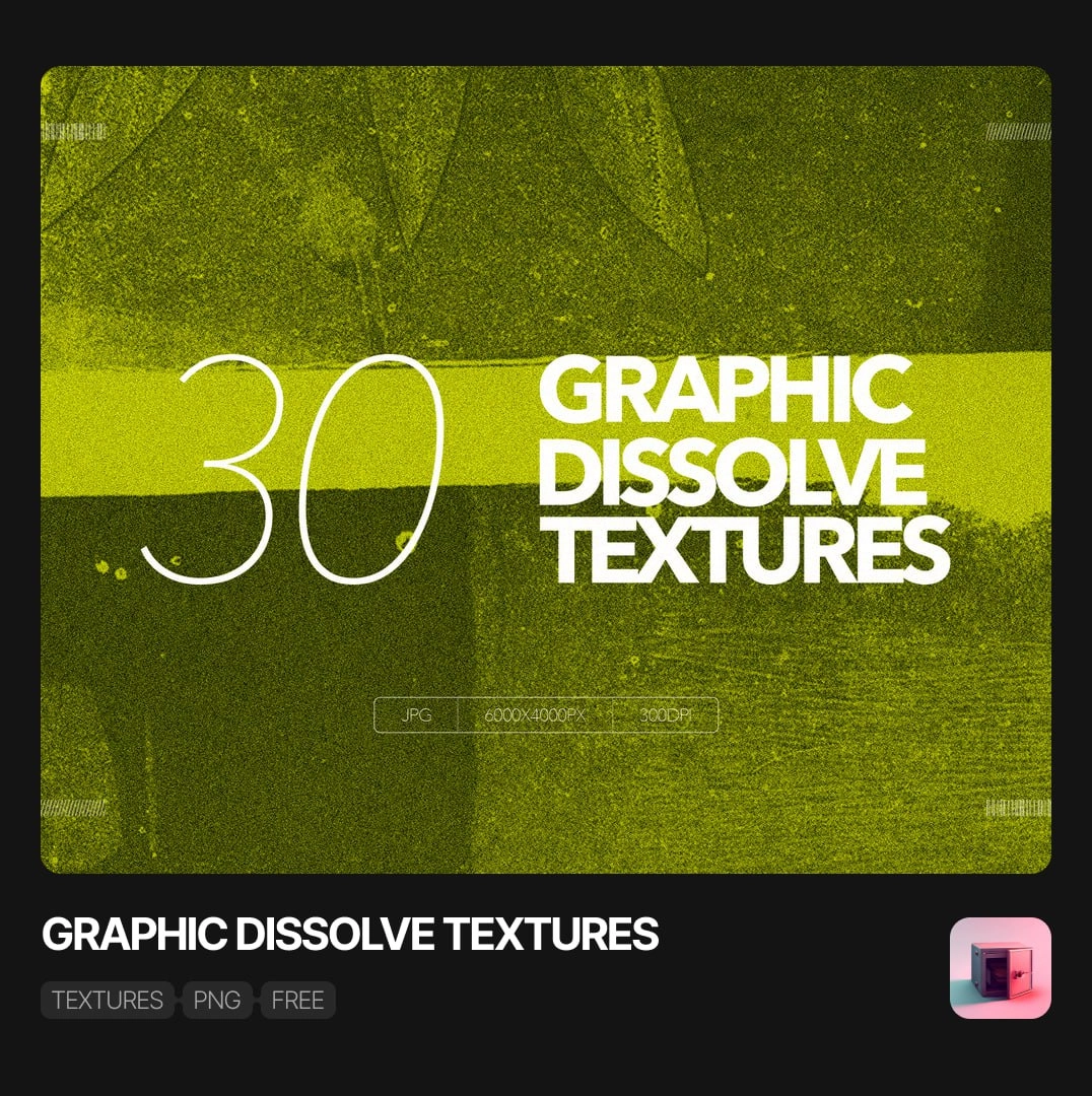 Graphic Dissolve Textures