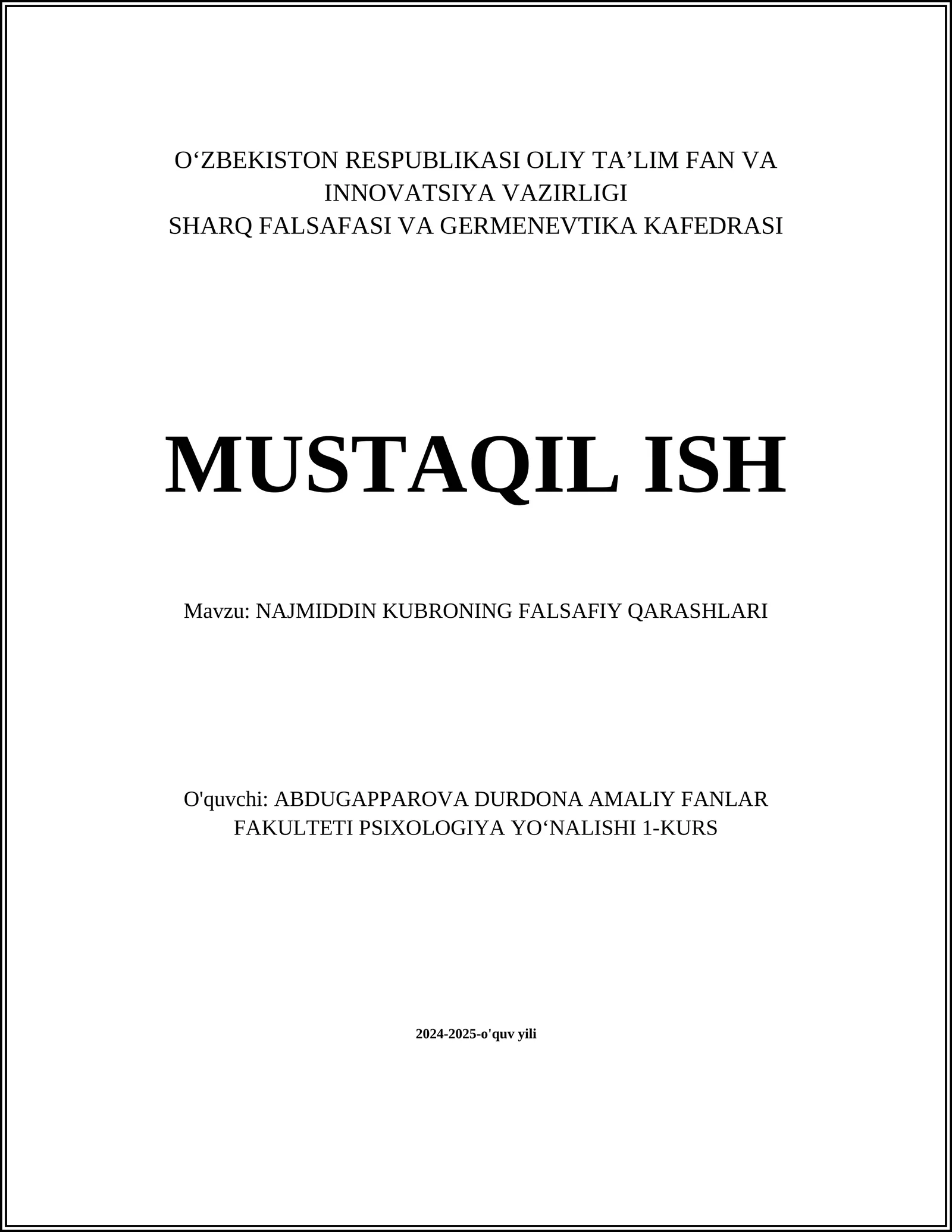 NAJMIDDIN KUBRONING FALSAFIY QARASHLARI