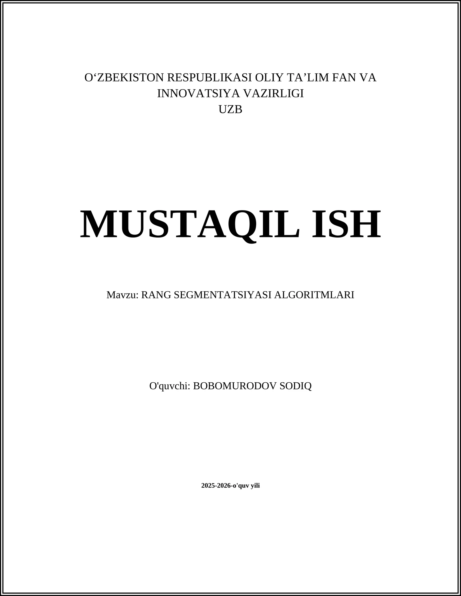 Rang Segmentatsiyasi Algoritmlari