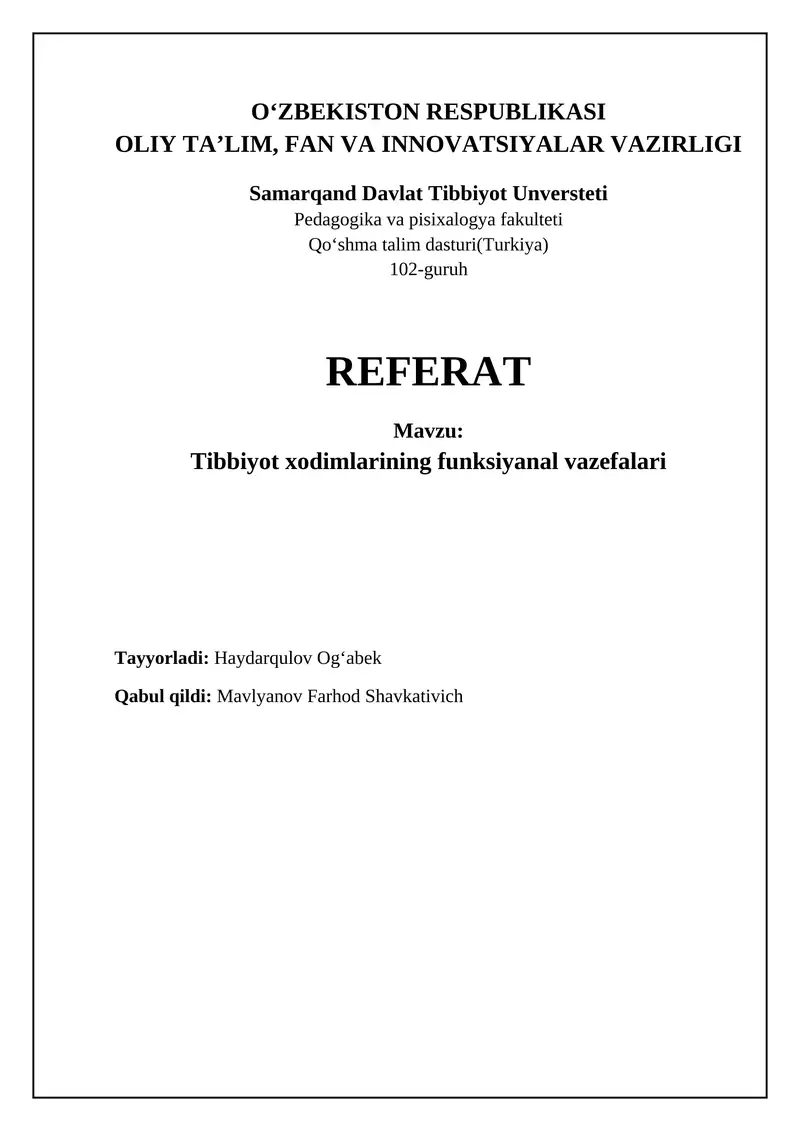 Tibbiyot xodimlarining asosiy lavozim vazifalari