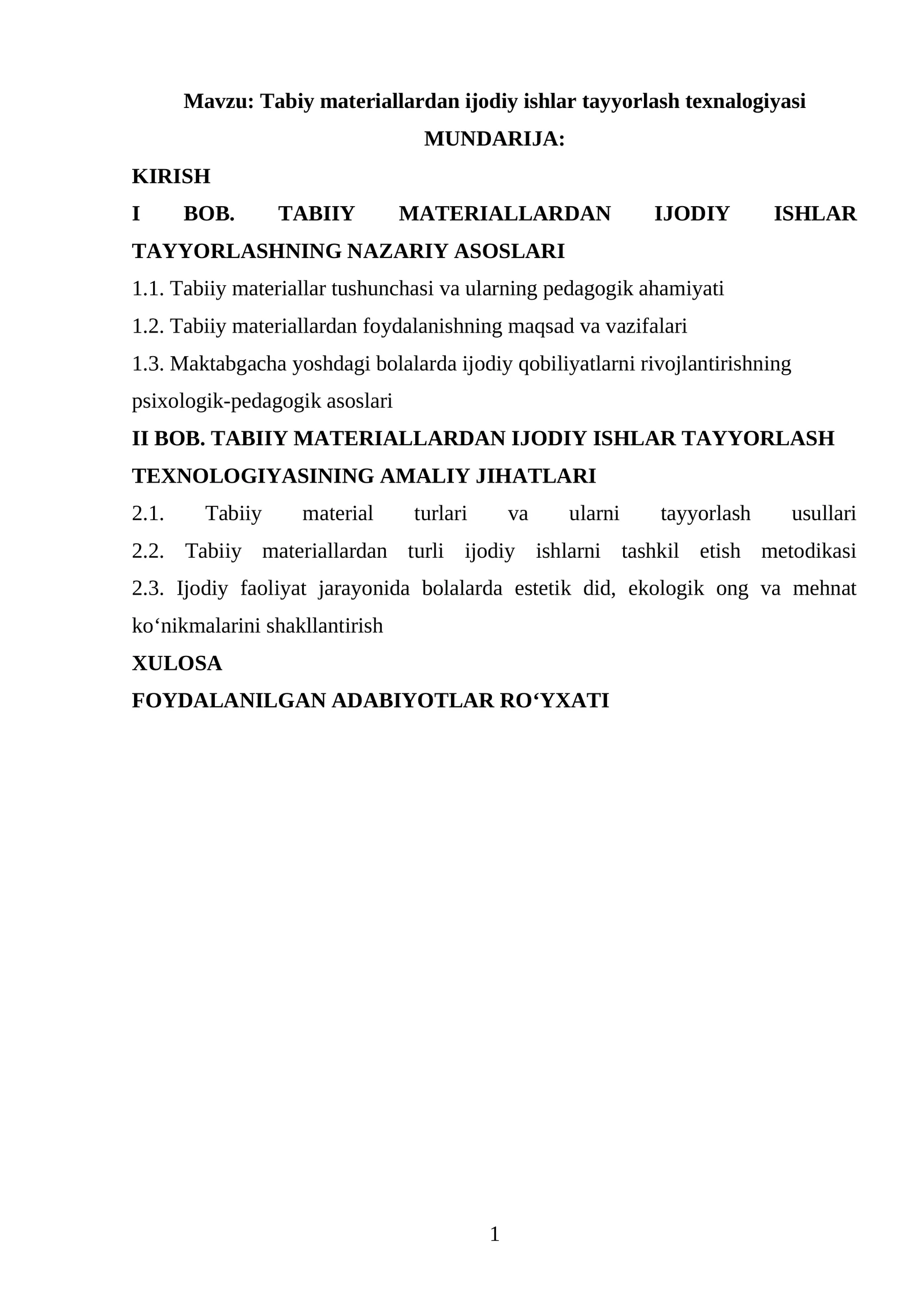 Tabiy materiallardan ijodiy ishlar tayyorlash texnalogiyasi