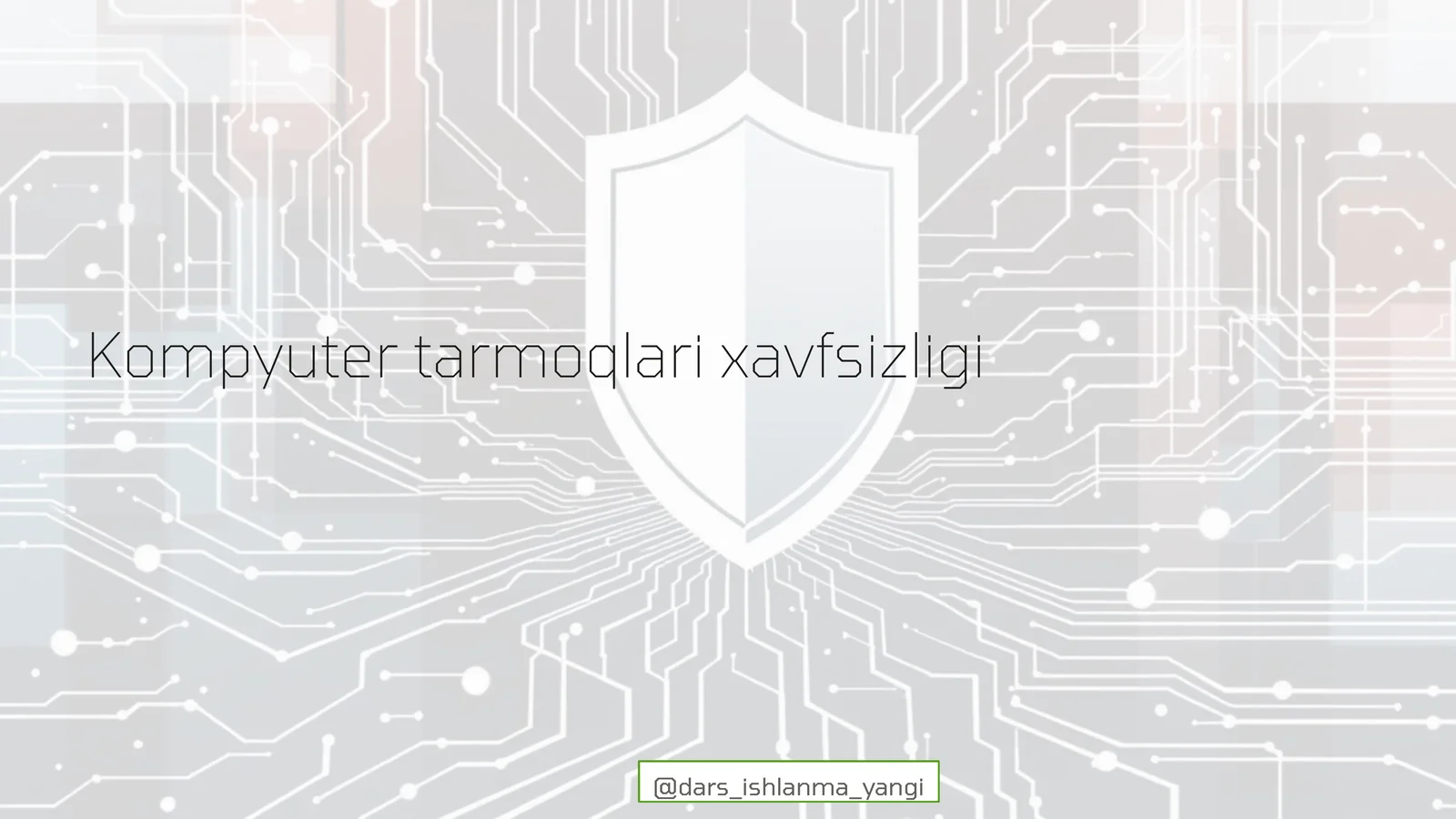 Kompyuter tarmoqlari xavfsizligi