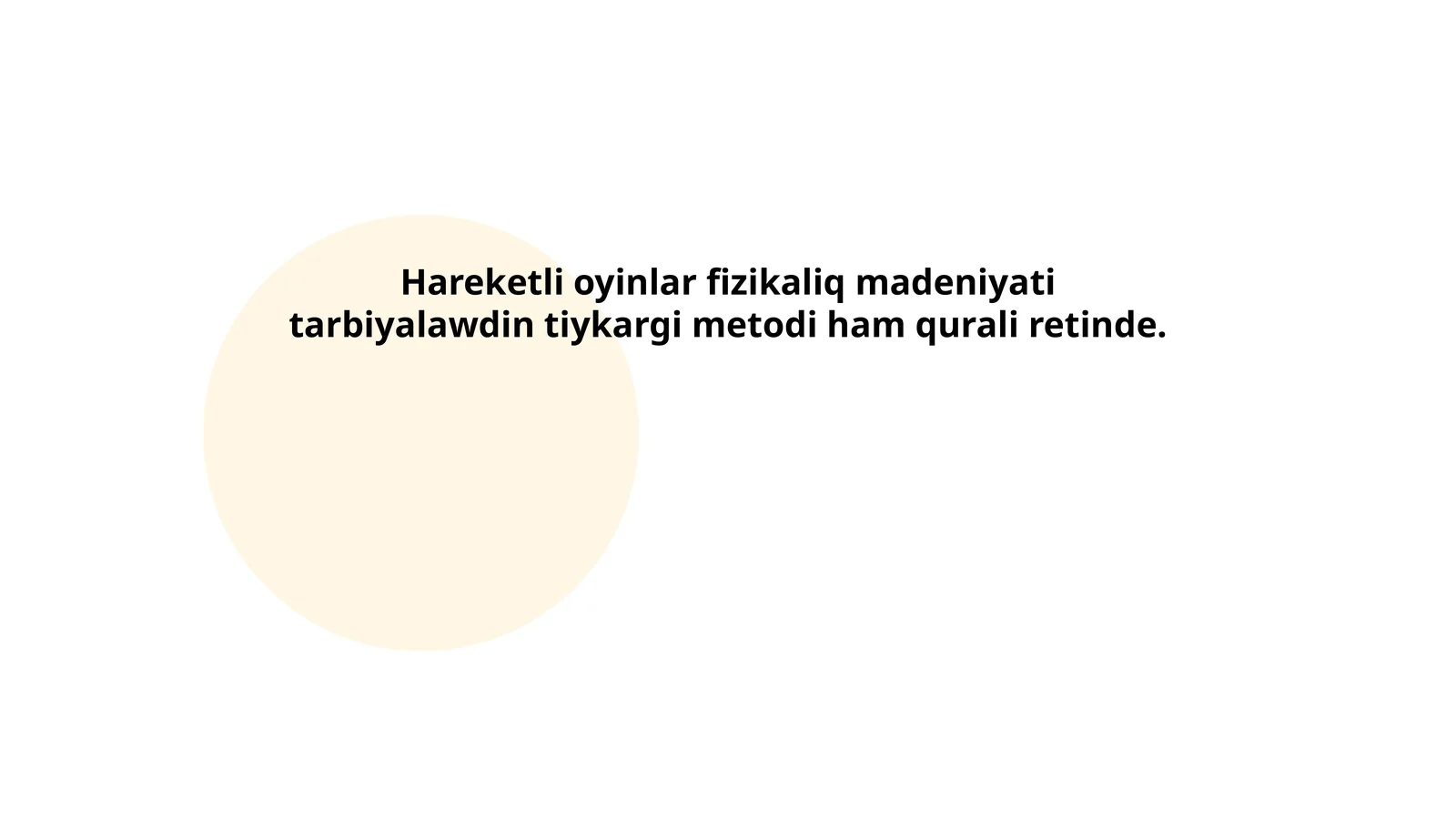 Harakatli o'yinlar fizikaliq madeniyati tarbiyalari