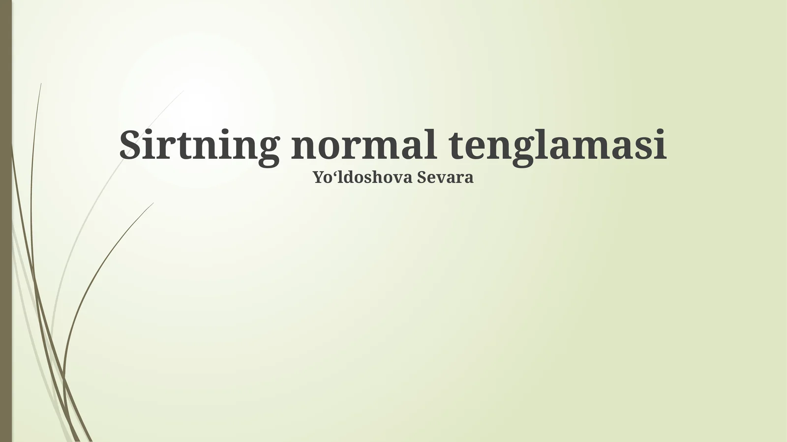 Sirtning normal tenglamasi