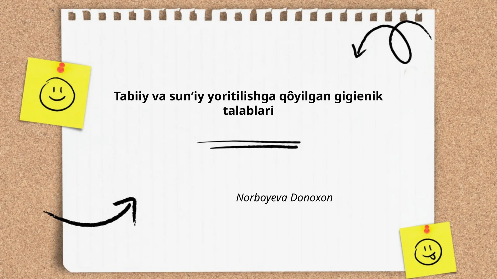 Tabiiy va sunʼiy yoritilishga qôyilgan gigienik talablari
