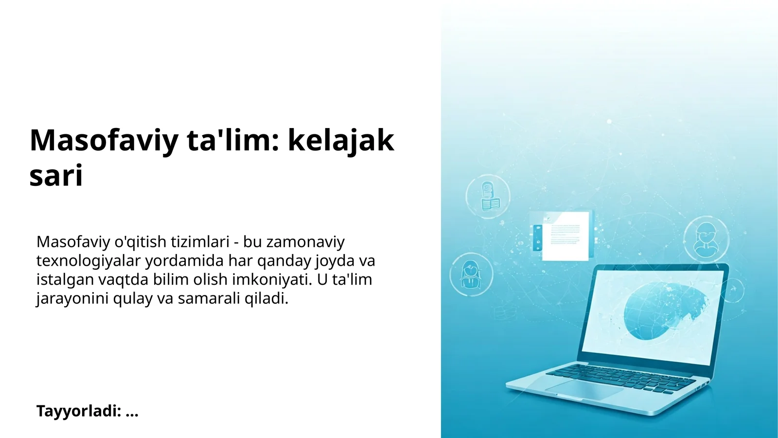 Masofaviy ta'lim: kelajak sari
