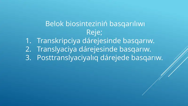 Belok biosinteziniń basqarılıwı