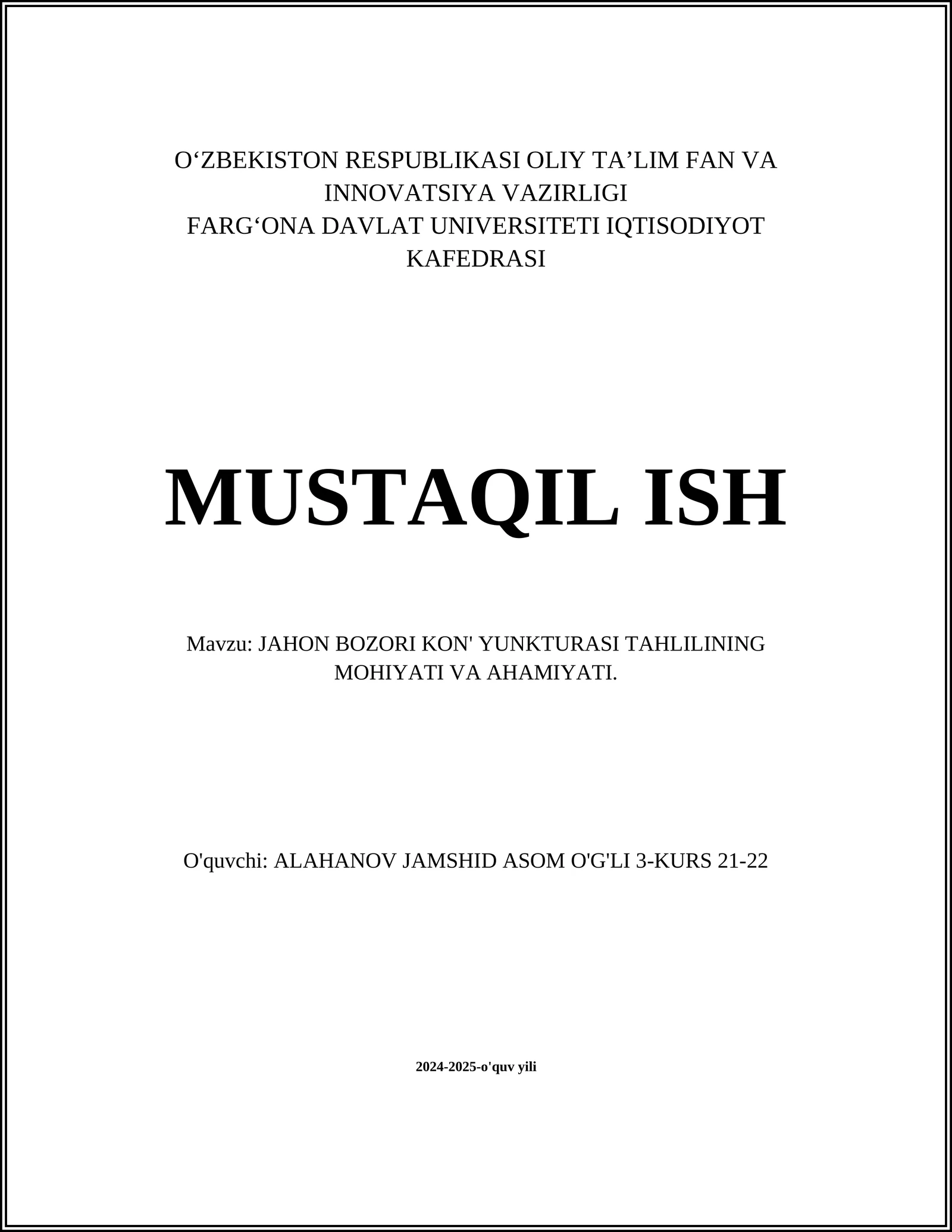 JAHON BOZORI KON' YUNKTURASI TAHLILINING MOHIYATI VA AHAMIYATI