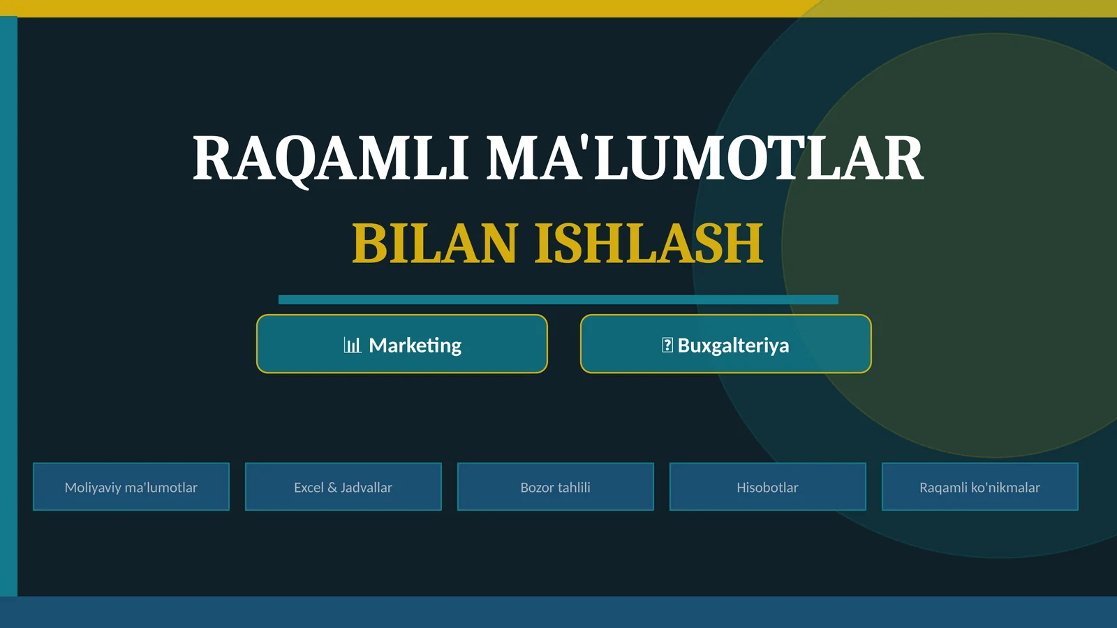 RAQAMLI MA'LUMOTLAR BILAN ISHLASH