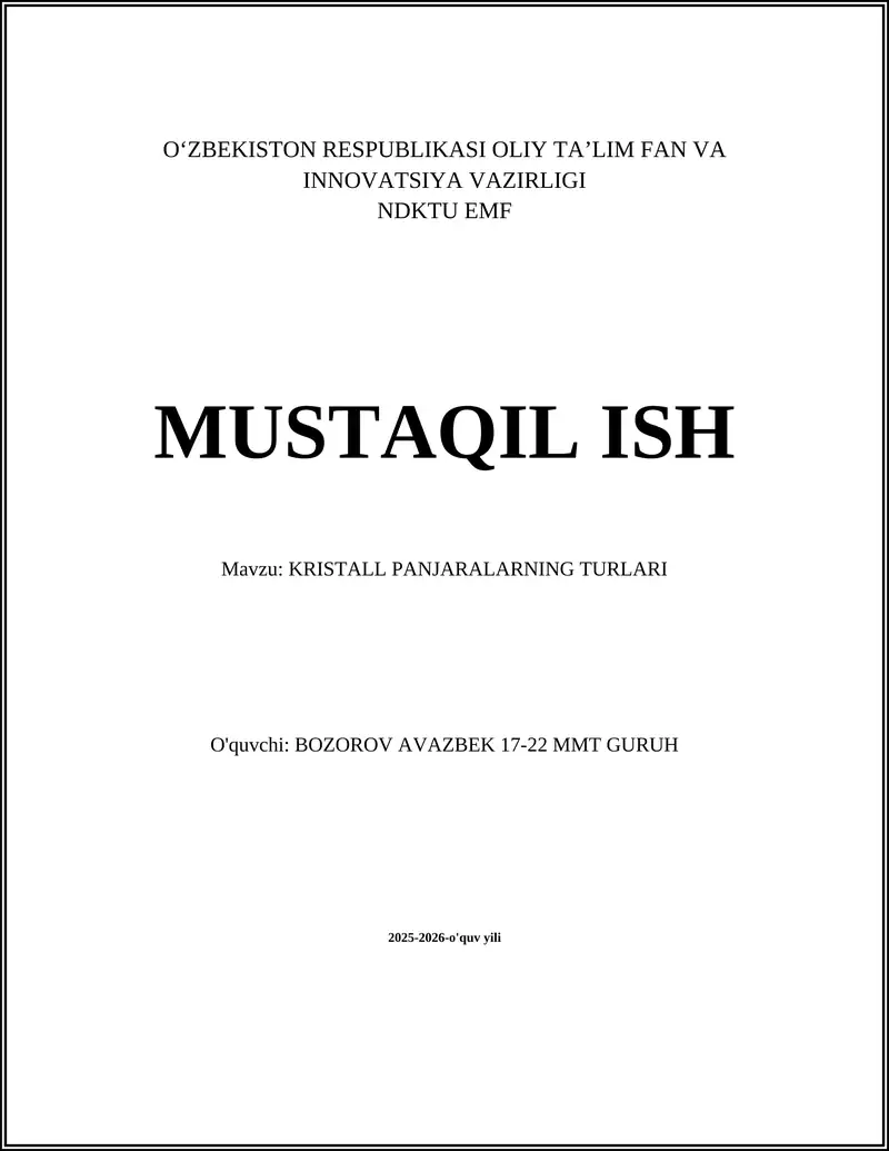 KRISTALL PANJARALARNING TURLARI