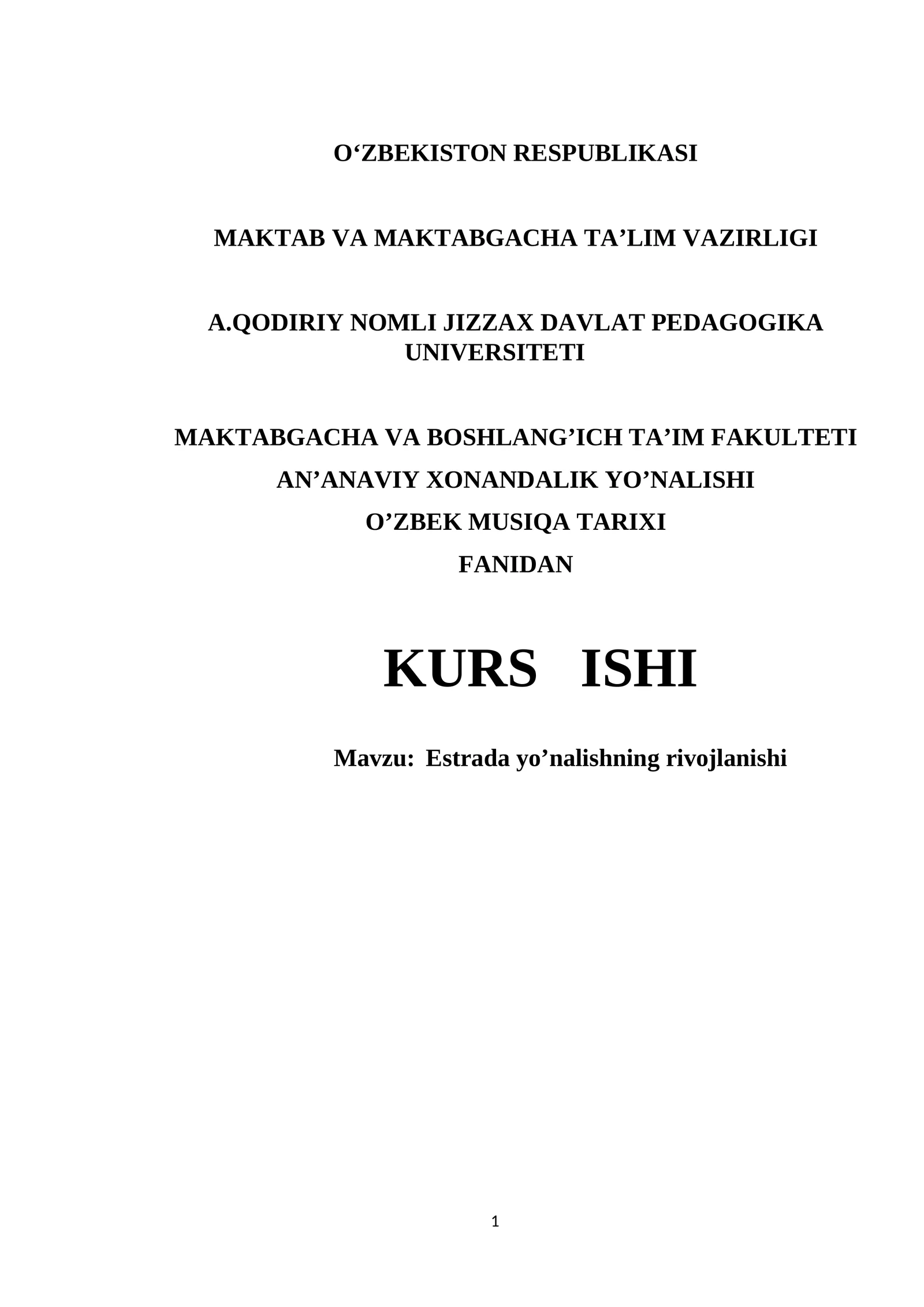 Estrada yo’nalishning rivojlanishi