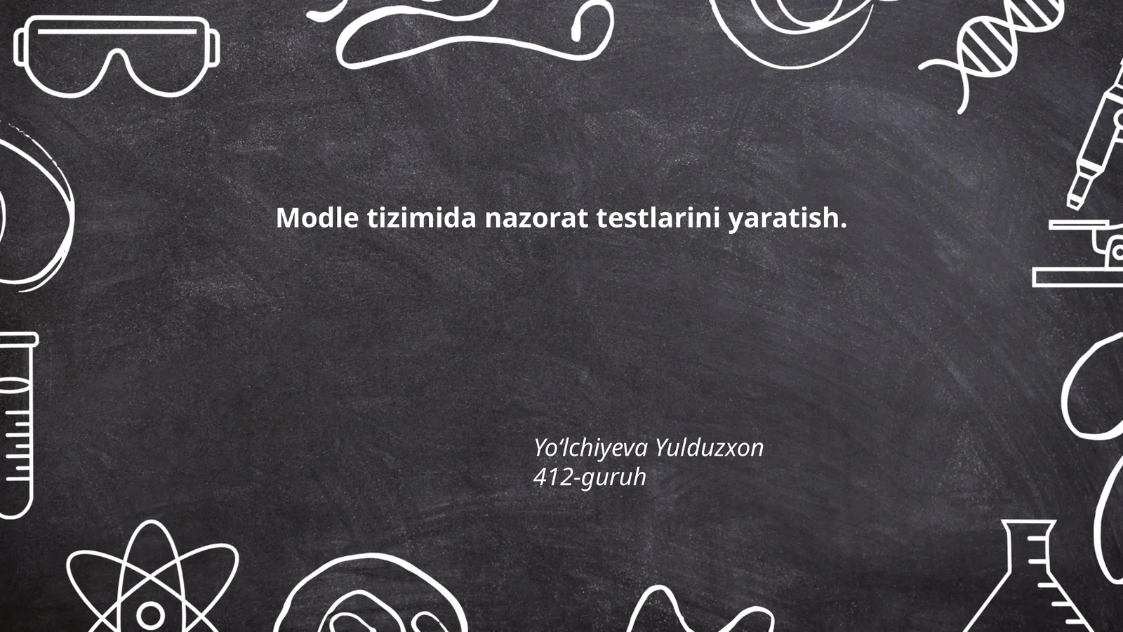 Moodle tizimida nazorat testlarini yaratish