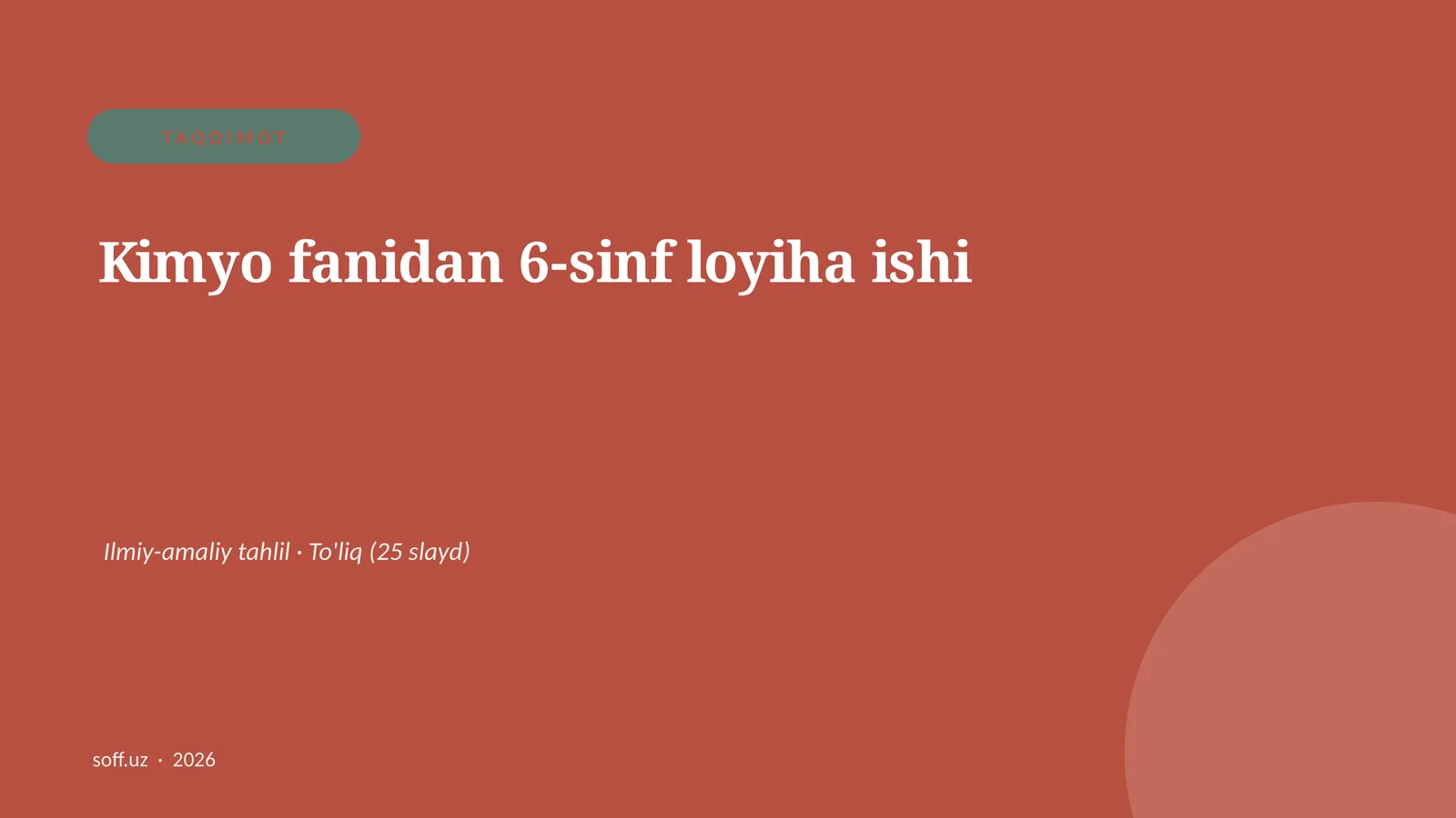Kimyo fanidan 6-sinf loyiha ishi