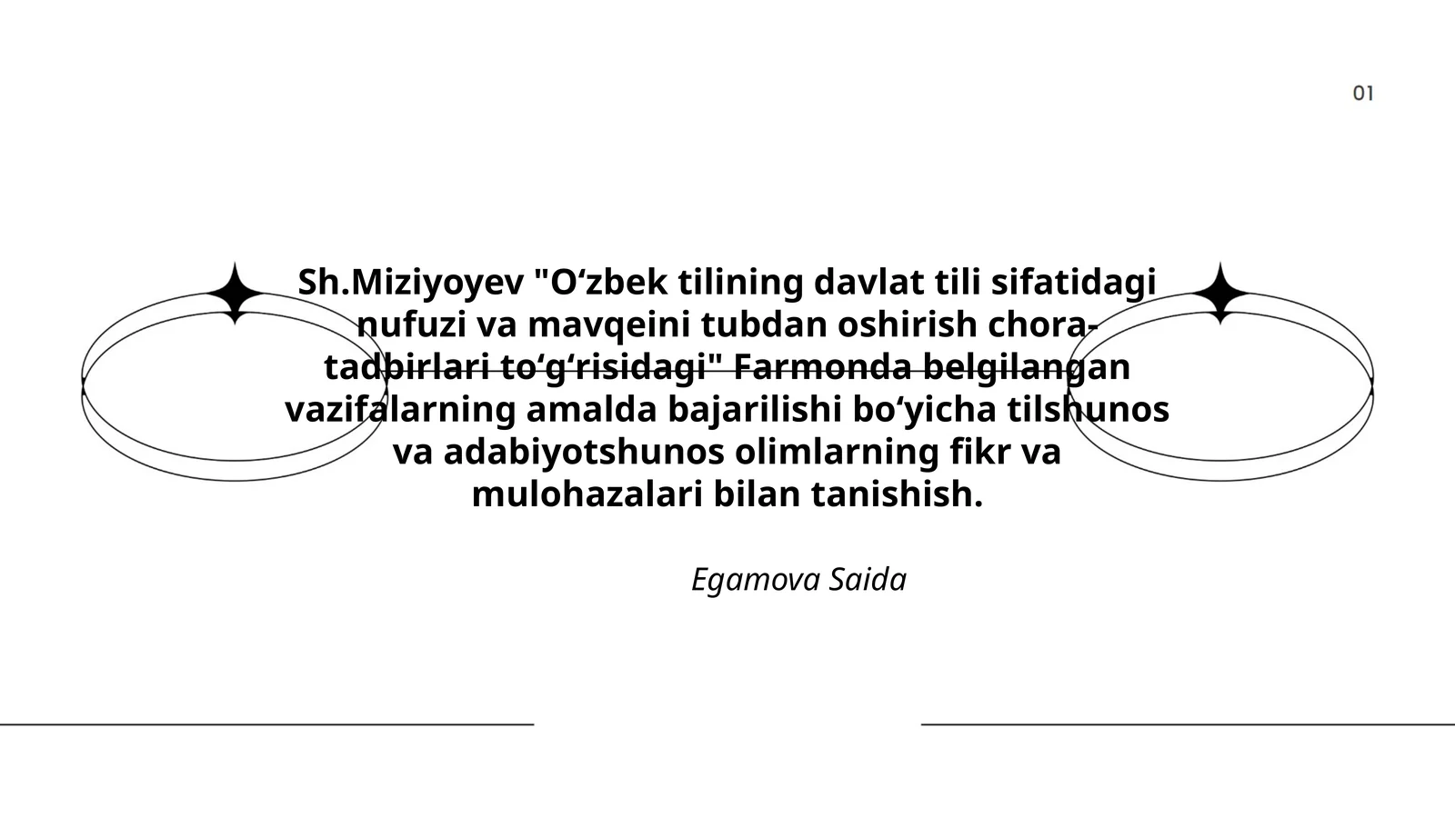 Oʻzbek tilining davlat tili sifatidagi nufuzi va mavqeini tubdan oshirish chora-tadbirlari toʻgʻrisidagi