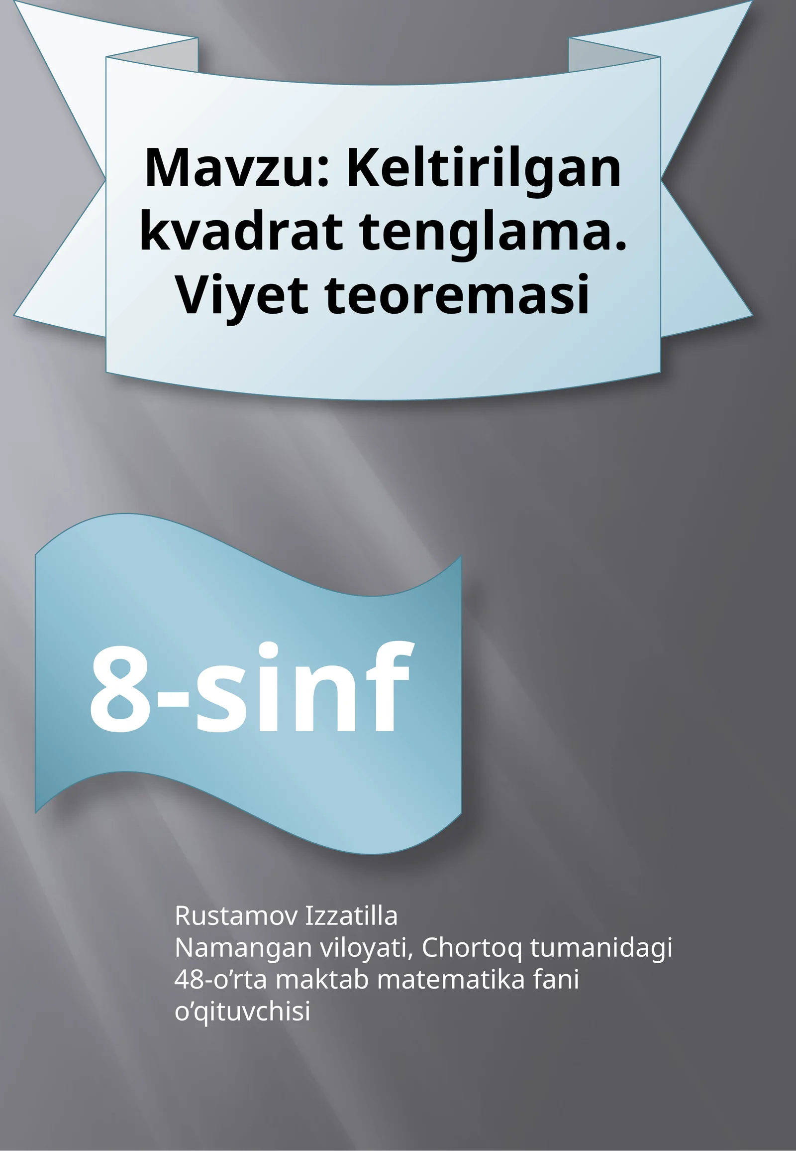 Keltirilgankvadrattenglama.Viyetteoremasi