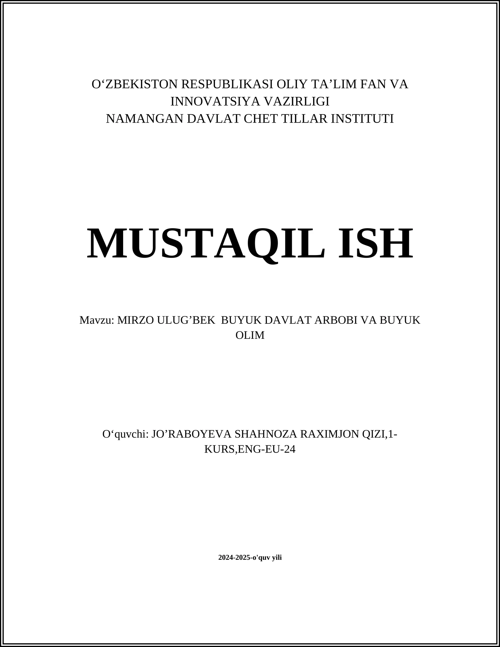 MIRZO ULUG’BEK BUYUK DAVLAT ARBOBI VA BUYUK OLIM