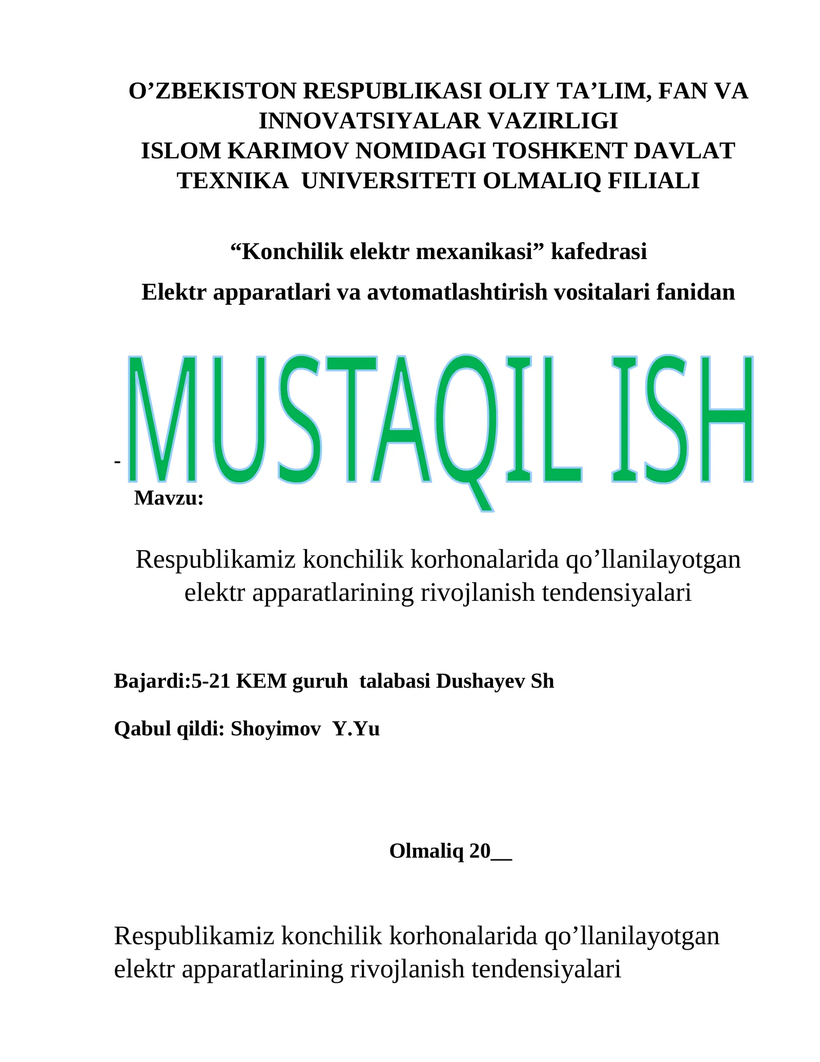 Respublikamiz konchilik korhonalarida qo’llanilayotgan elektr apparatlarining rivojlanish tendensiyalari