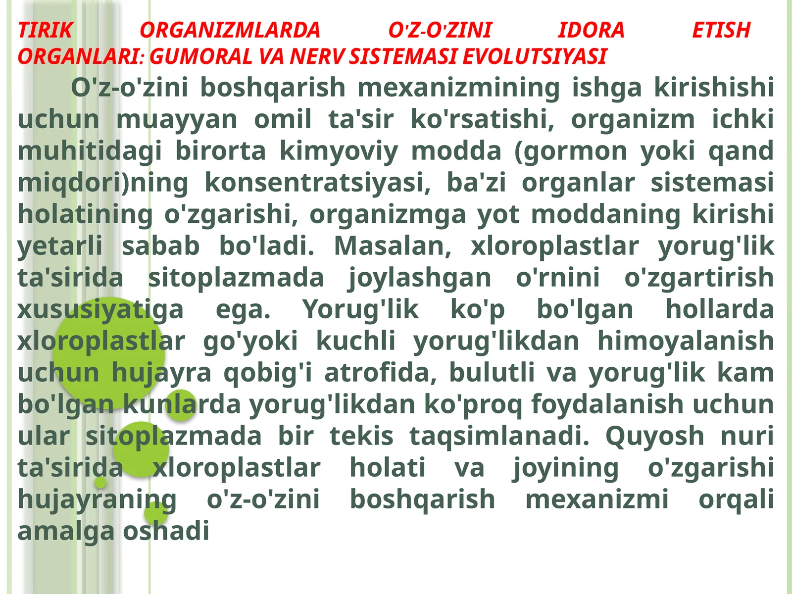 TIRIK ORGANIZMLARDA O'Z-O'ZINI IDORA ETISH ORGANLARI: GUMORAL VA NERV SISTEMASI EVOLUTSIYASI