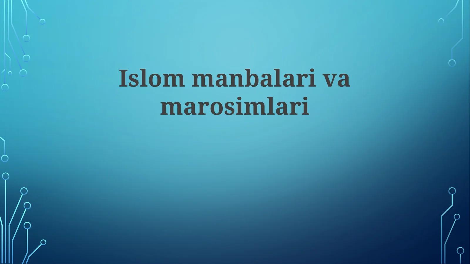 Islom marosimlari va amallari