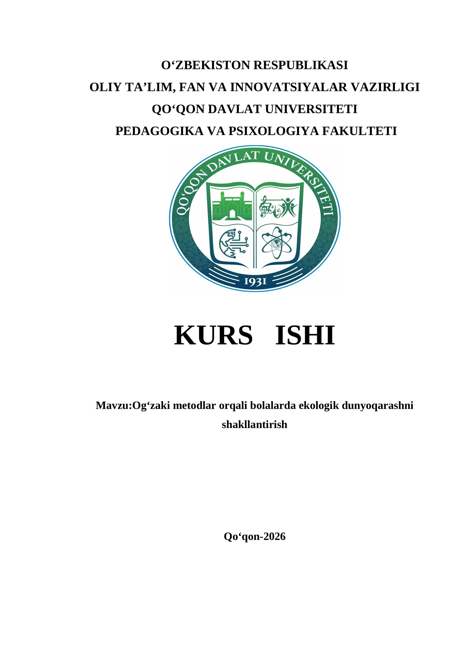 Ogʻzaki metodlar orqali bolalarda ekologik dunyoqarashni shakllantirish