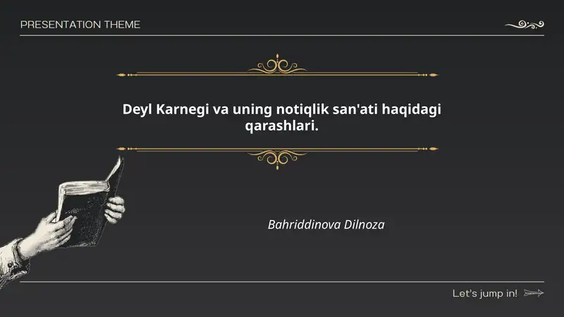 Deyl Karnegi va uning notiqlik san'ati haqidagi qarashlari