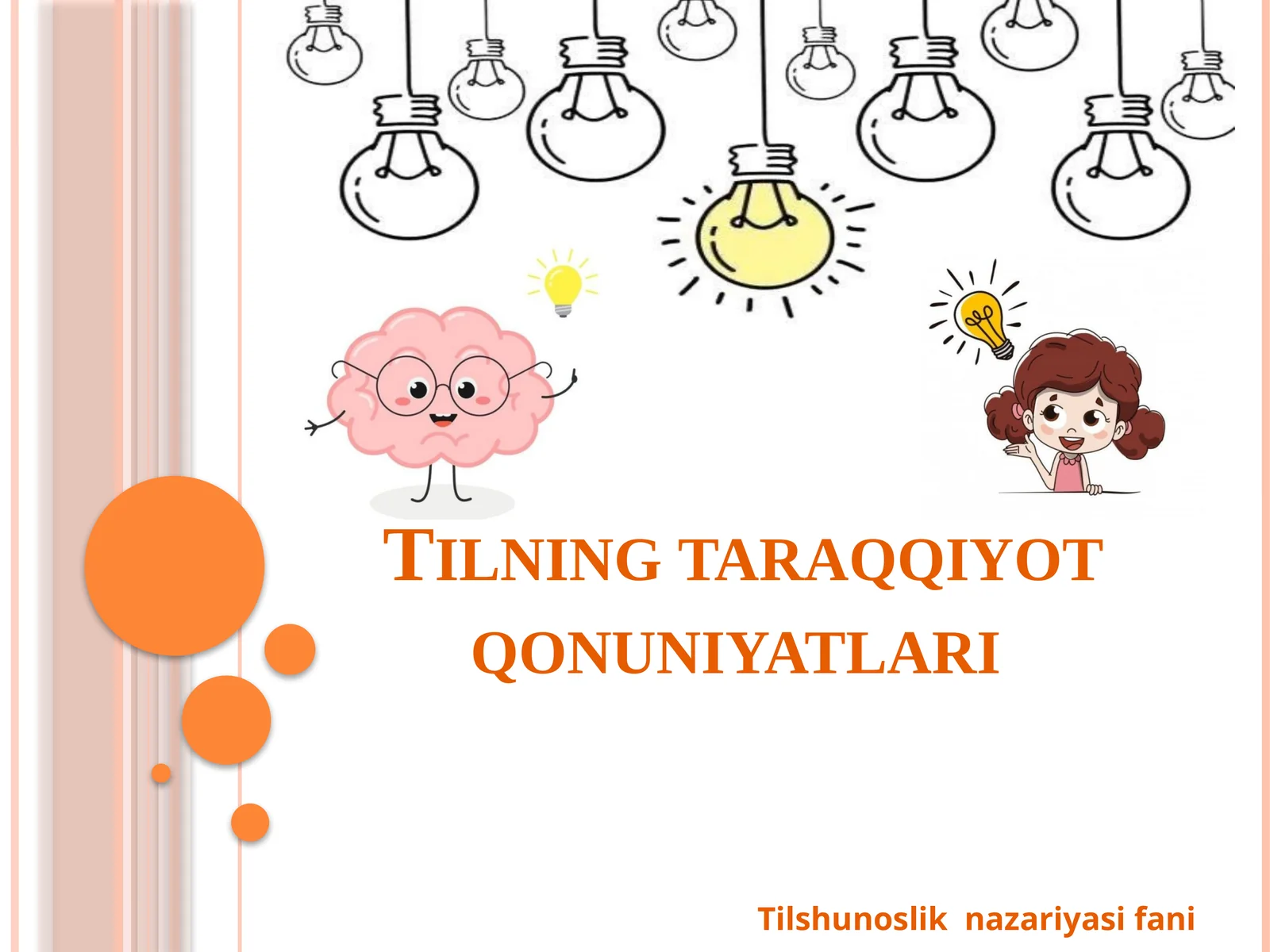 Tilning taraqqiyot qonuniyatlari
